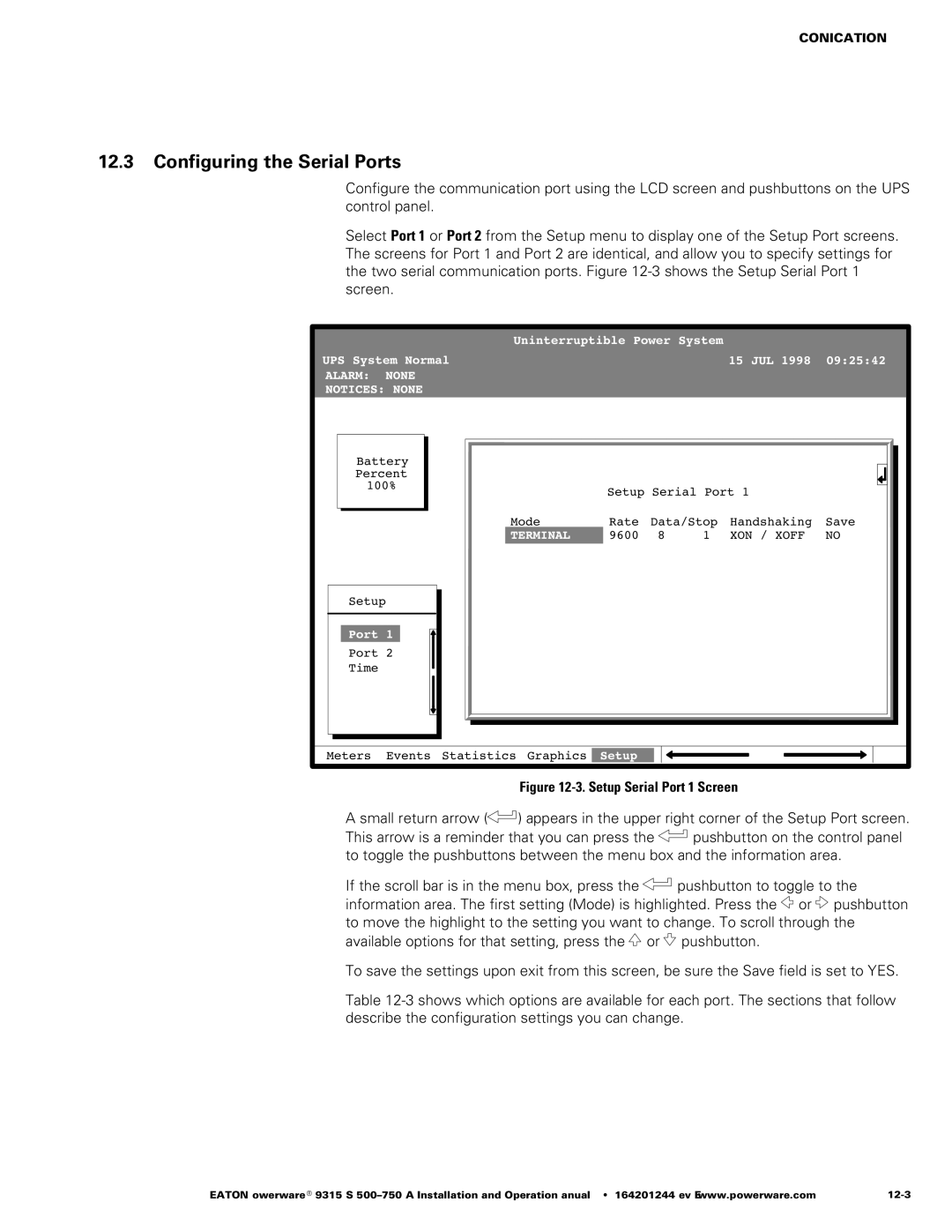 Powerware Powerware 9315 operation manual Configuring the Serial Ports, ‐3. Setup Serial Port 1 Screen 