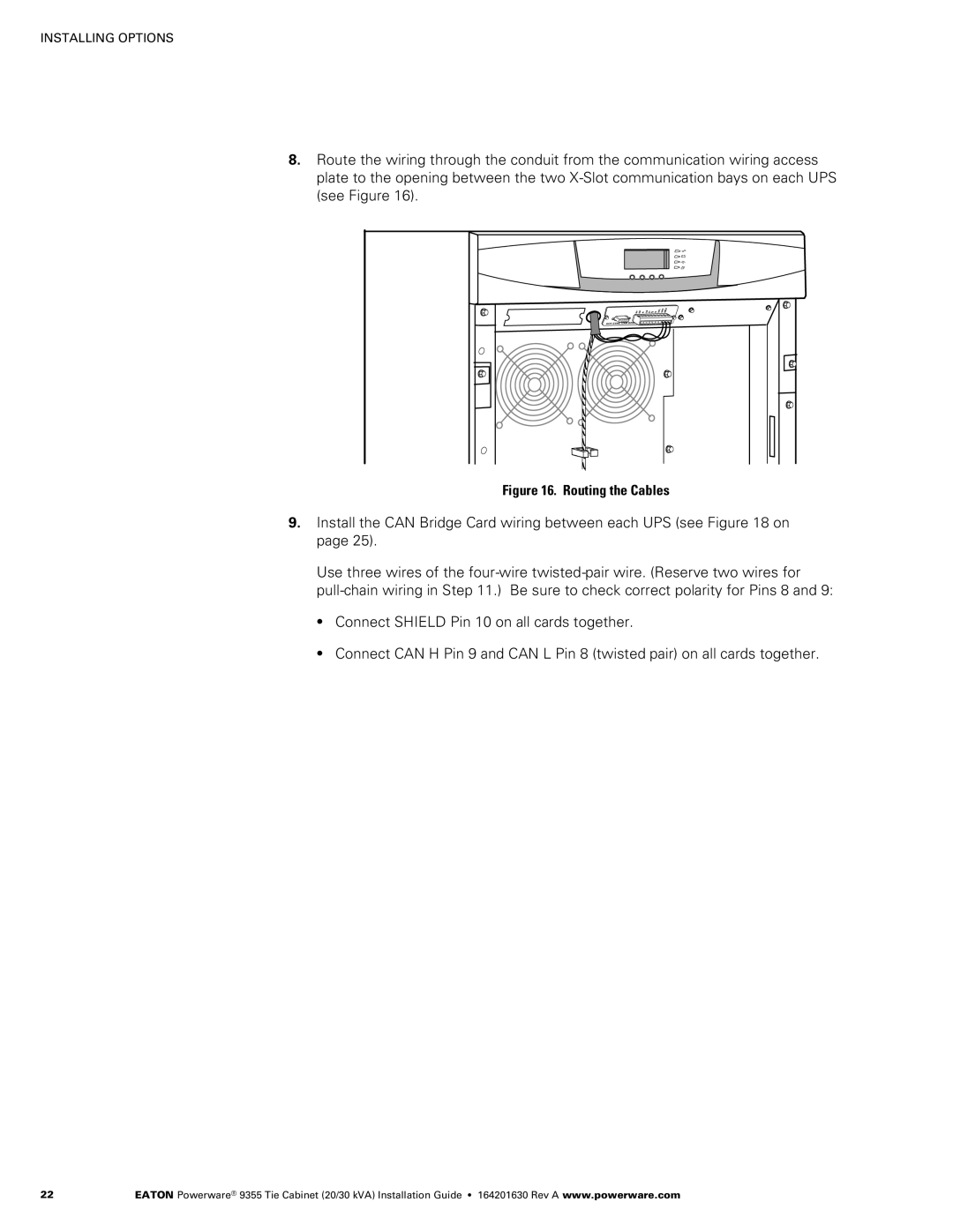 Powerware Powerware 9355 manual Install the can Bridge Card wiring between each UPS see on 