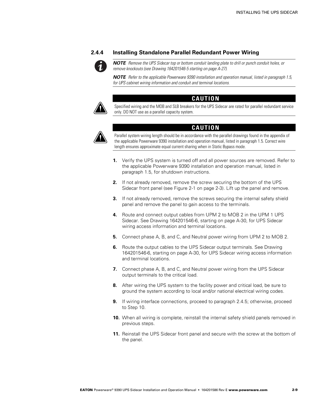 Powerware Powerware 9390 manual Installing Standalone Parallel Redundant Power Wiring 