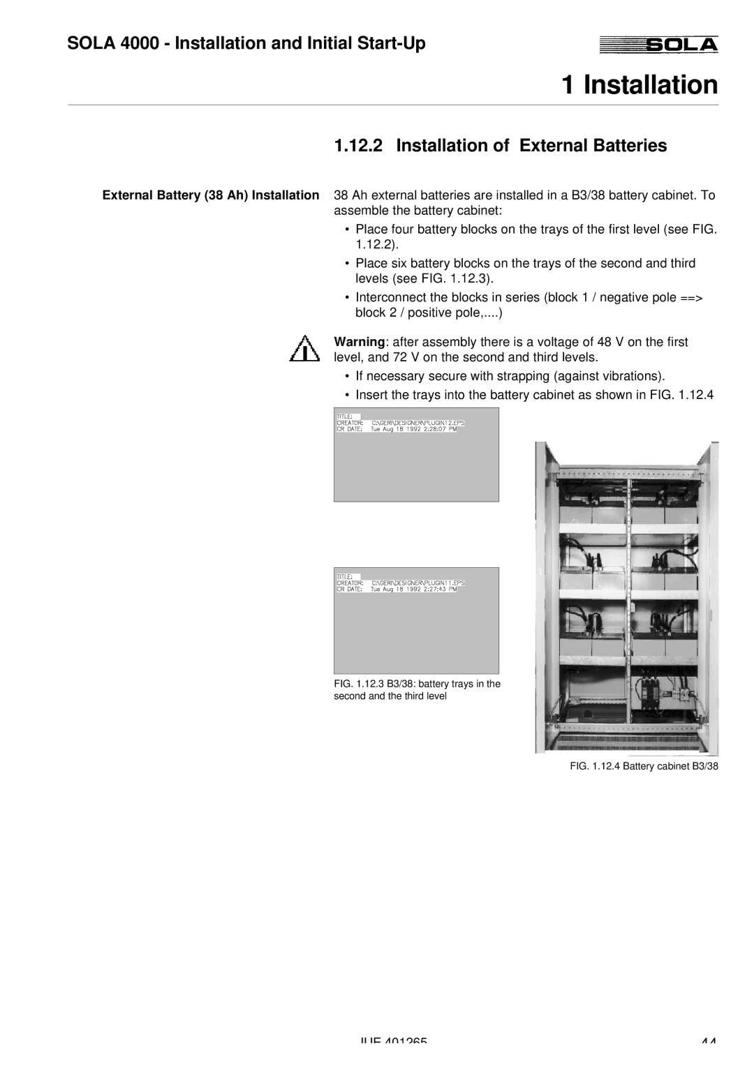 Powerware SOLA 4000 manual Installation of External Batteries, 12.3 B3/38 battery trays in the second and the third level 