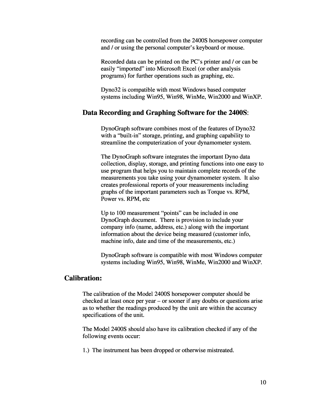 Powerware ST-2400S user manual The instrument has been dropped or otherwise mistreated 