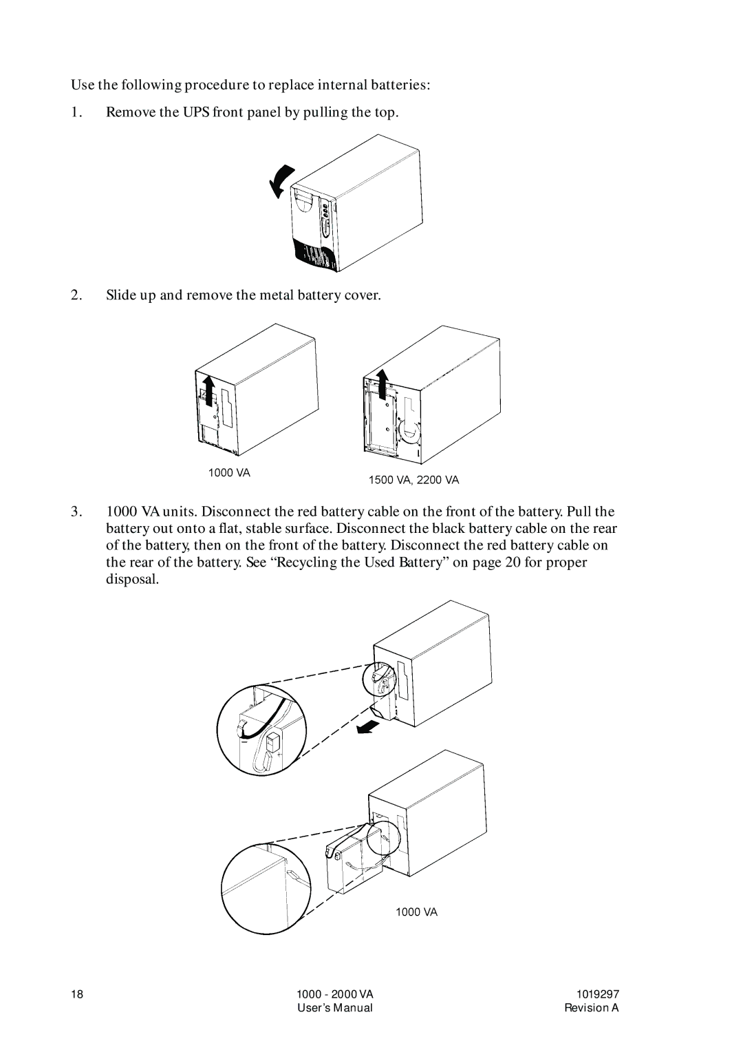 Powerware UPS 1000 - 2200 user manual Use the following procedure to replace internal batteries 