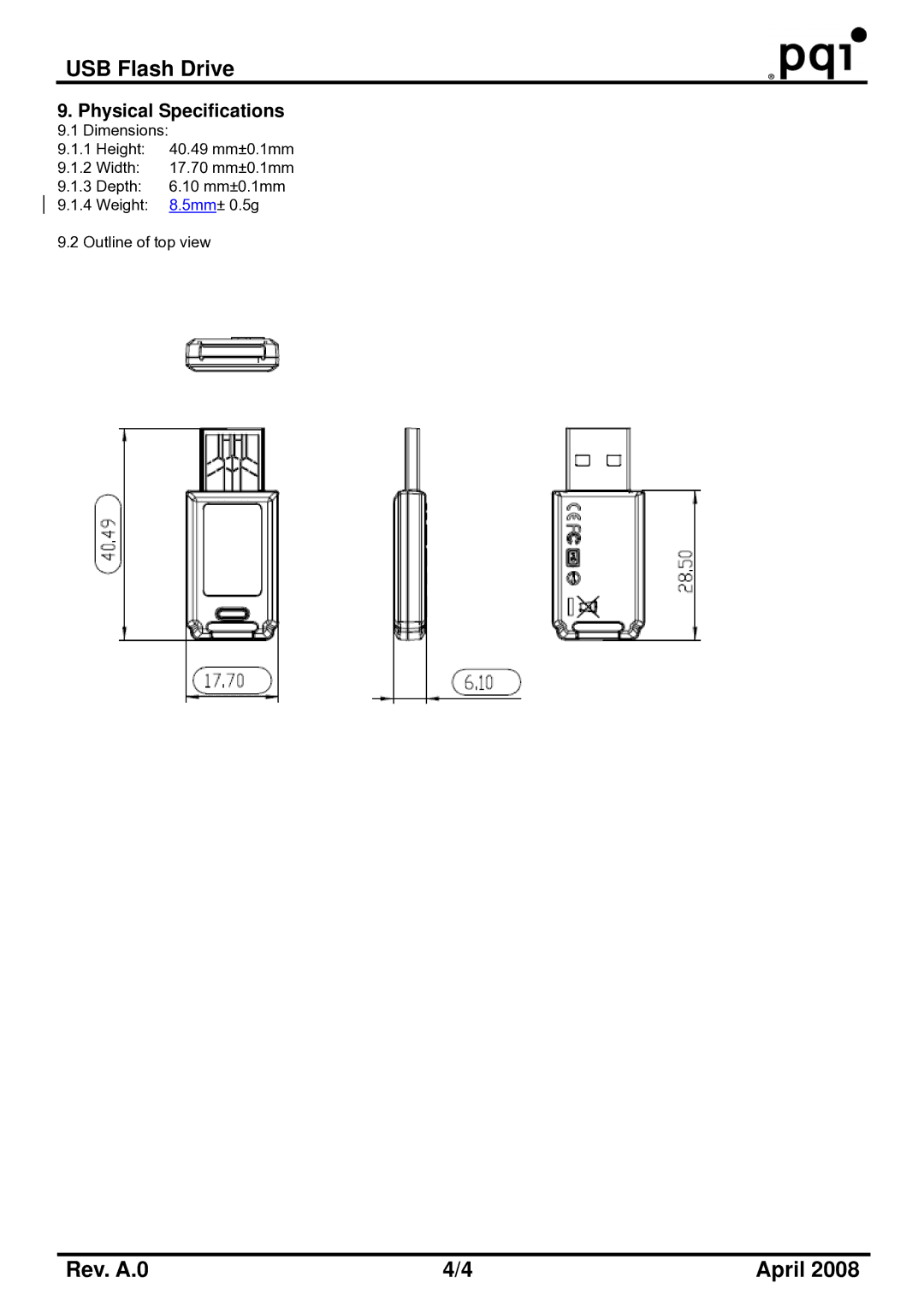 PQI i161 manual Physical Specifications 