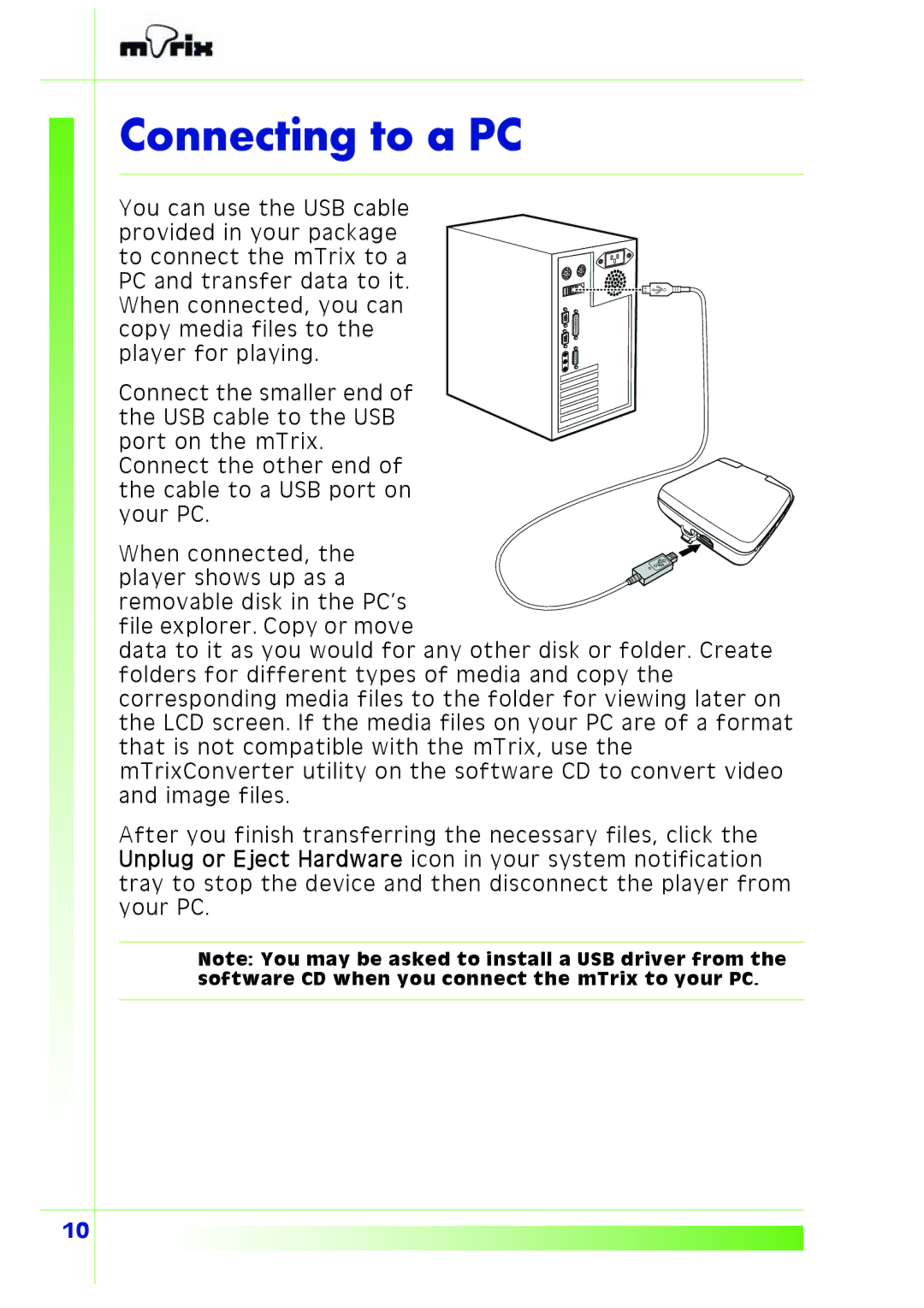 PQI Multimedia Player user manual Connecting to a PC 