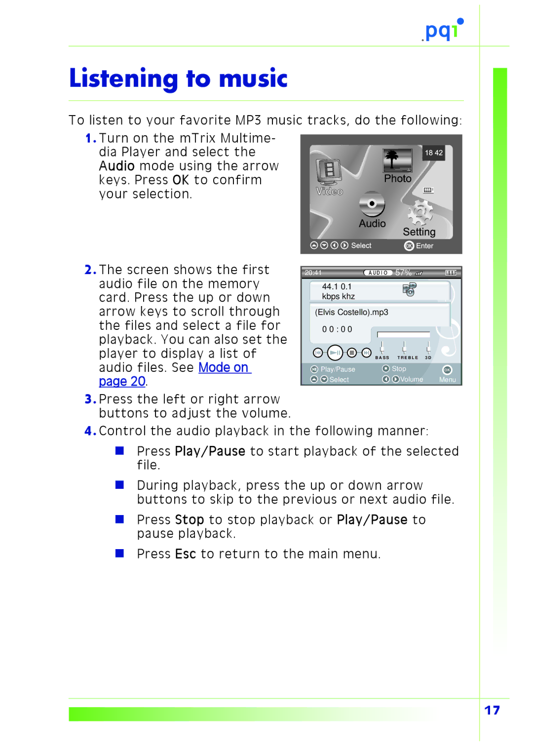 PQI Multimedia Player user manual Listening to music 