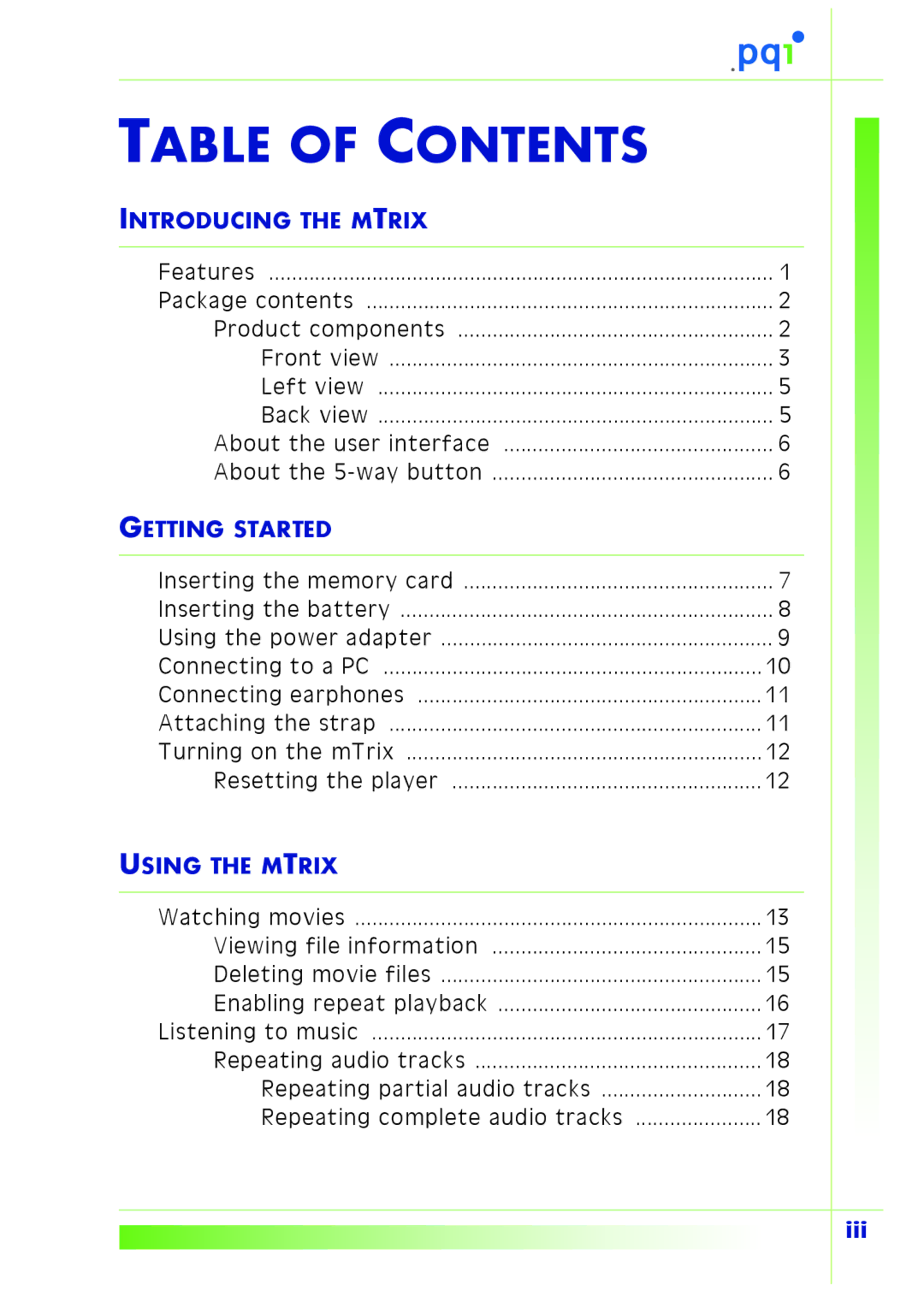 PQI Multimedia Player user manual Table of Contents 