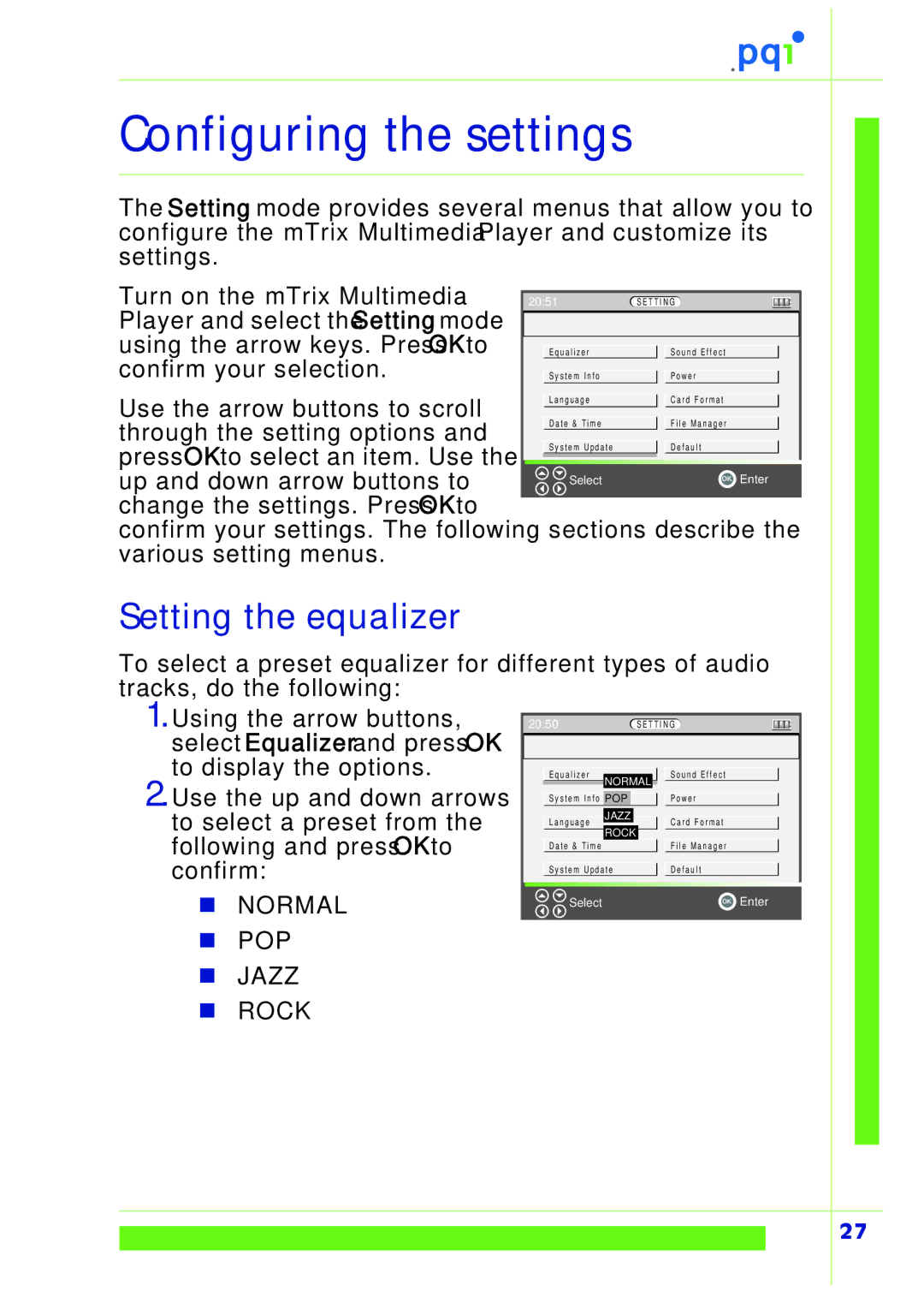 PQI Multimedia Player user manual Configuring the settings, Setting the equalizer 