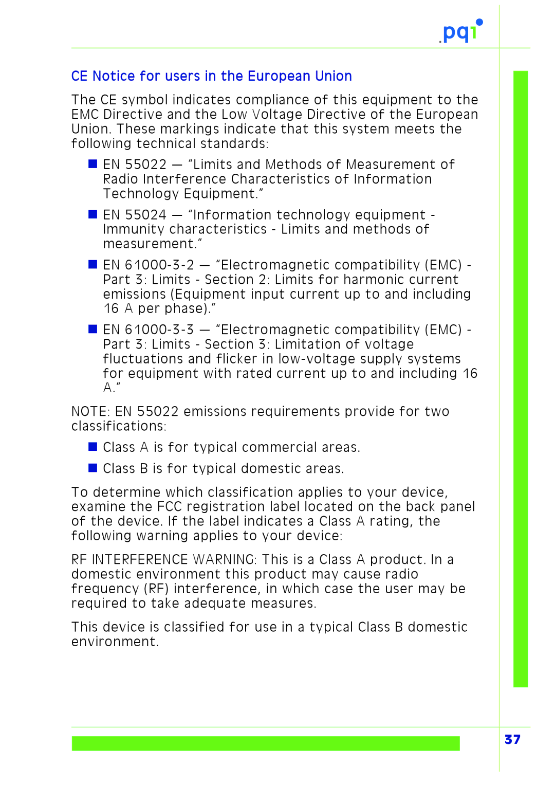 PQI Multimedia Player user manual CE Notice for users in the European Union 