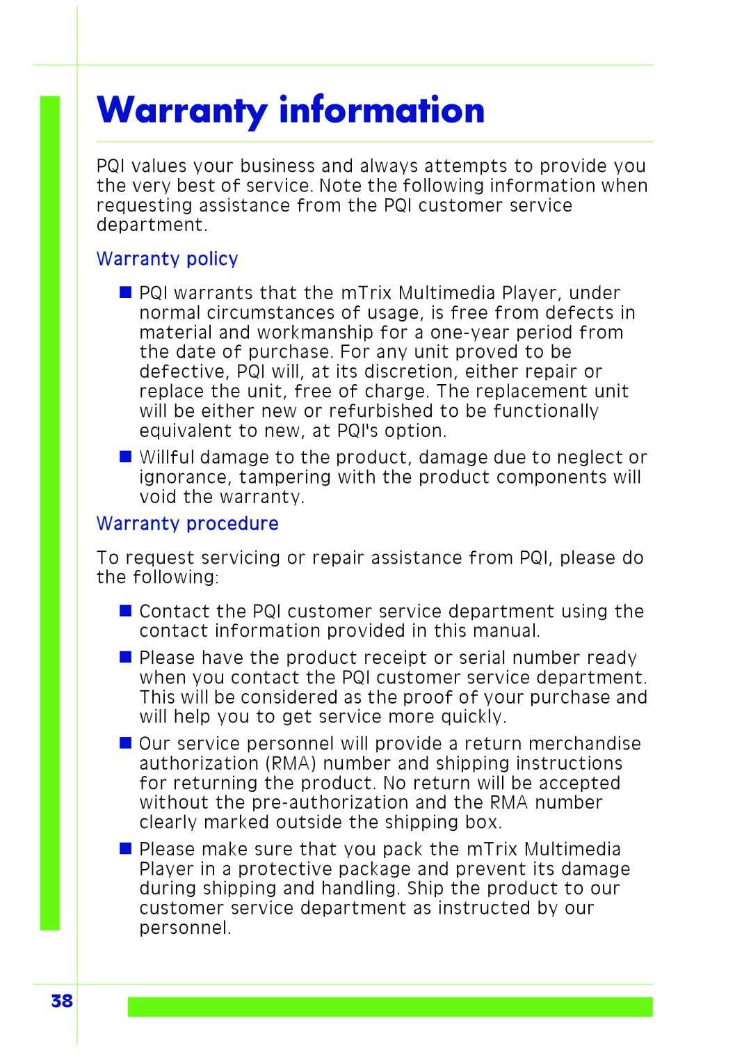 PQI Multimedia Player user manual Warranty information, Warranty policy 