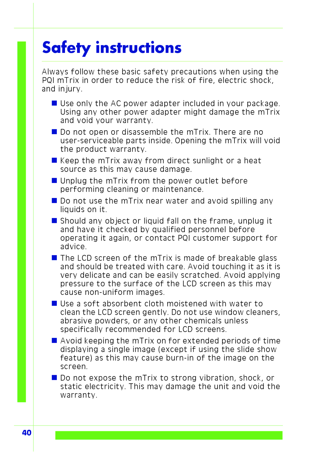 PQI Multimedia Player user manual Safety instructions 