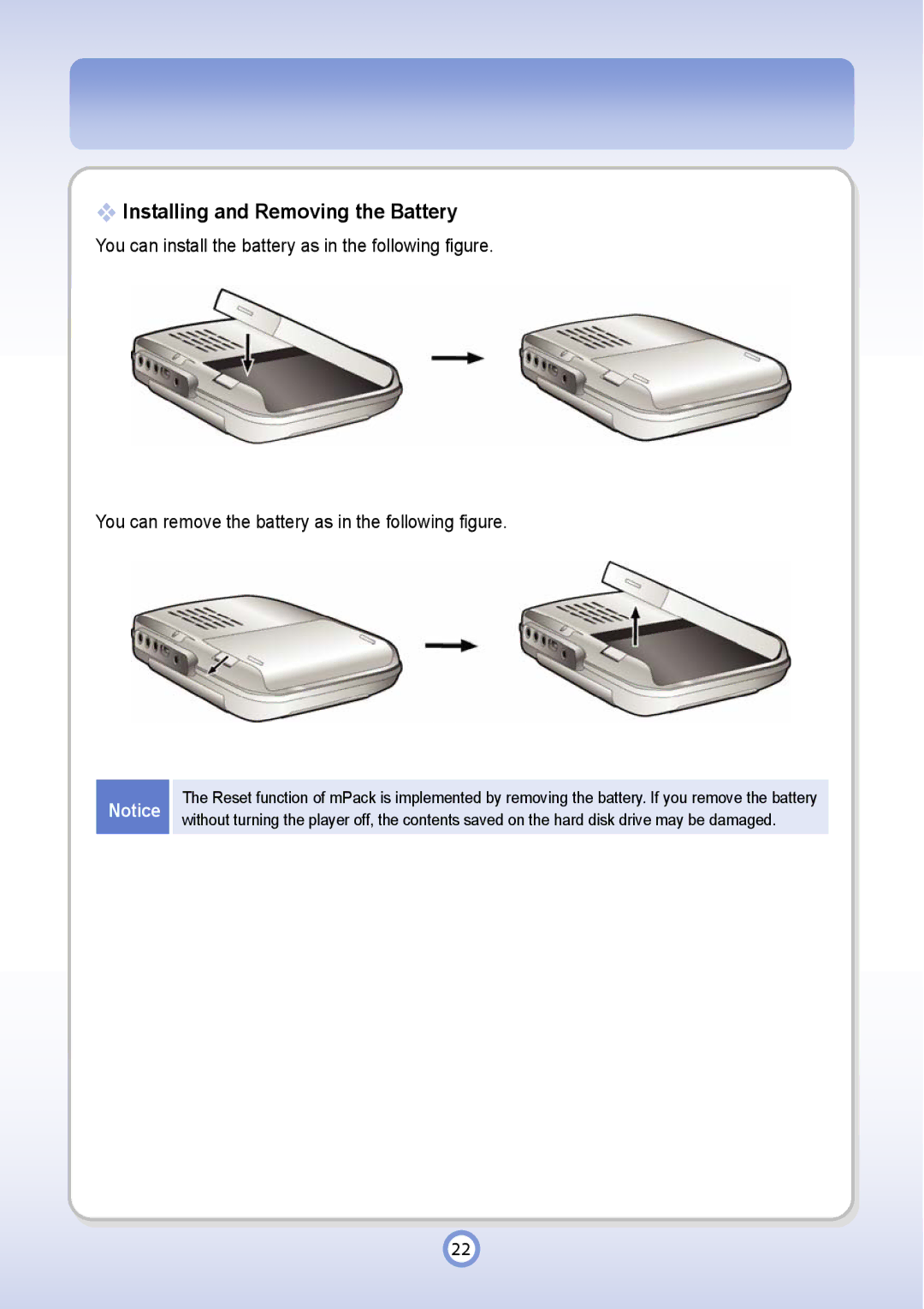 PQI P600 manual Installing and Removing the Battery 