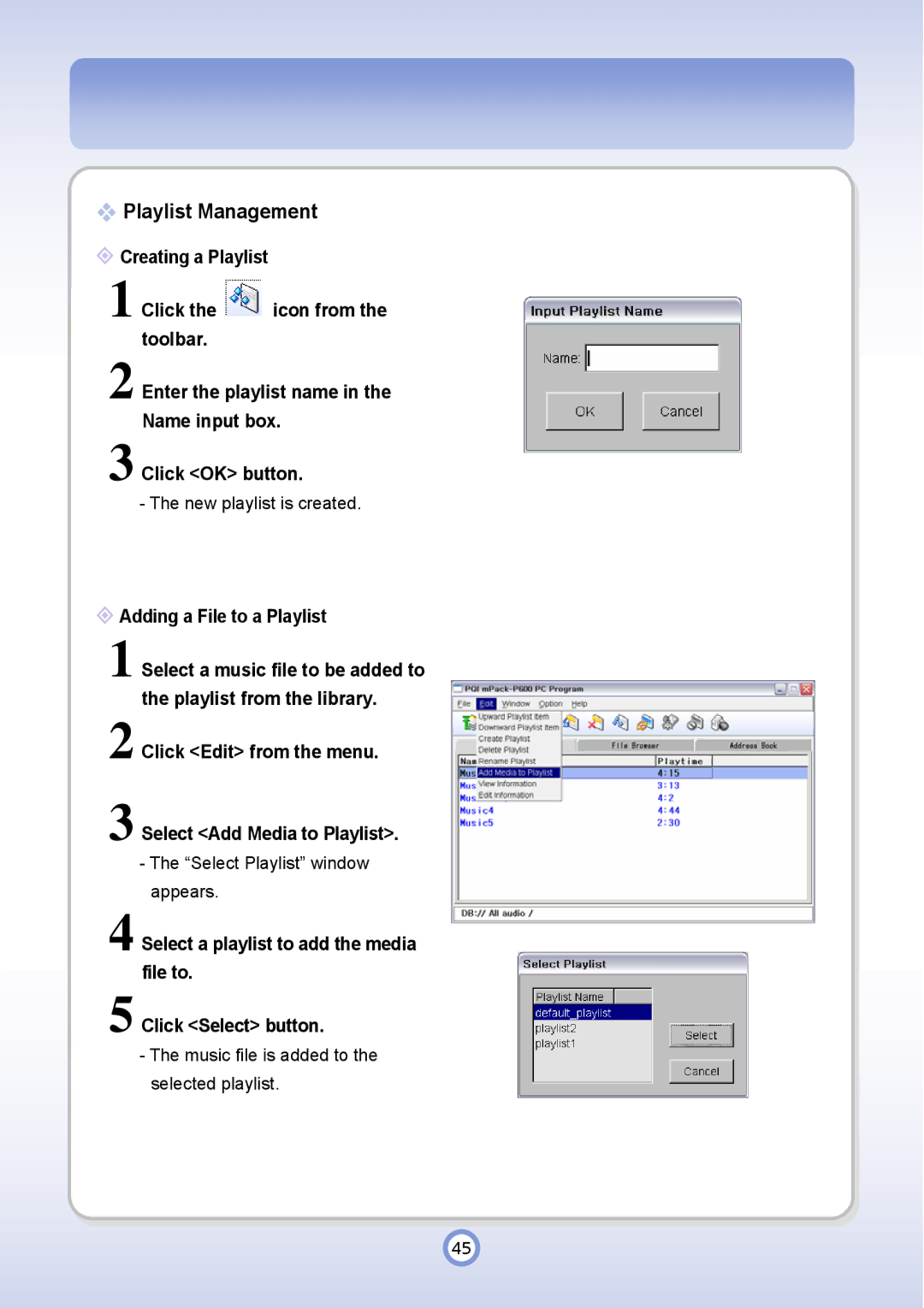 PQI P600 manual Playlist Management 