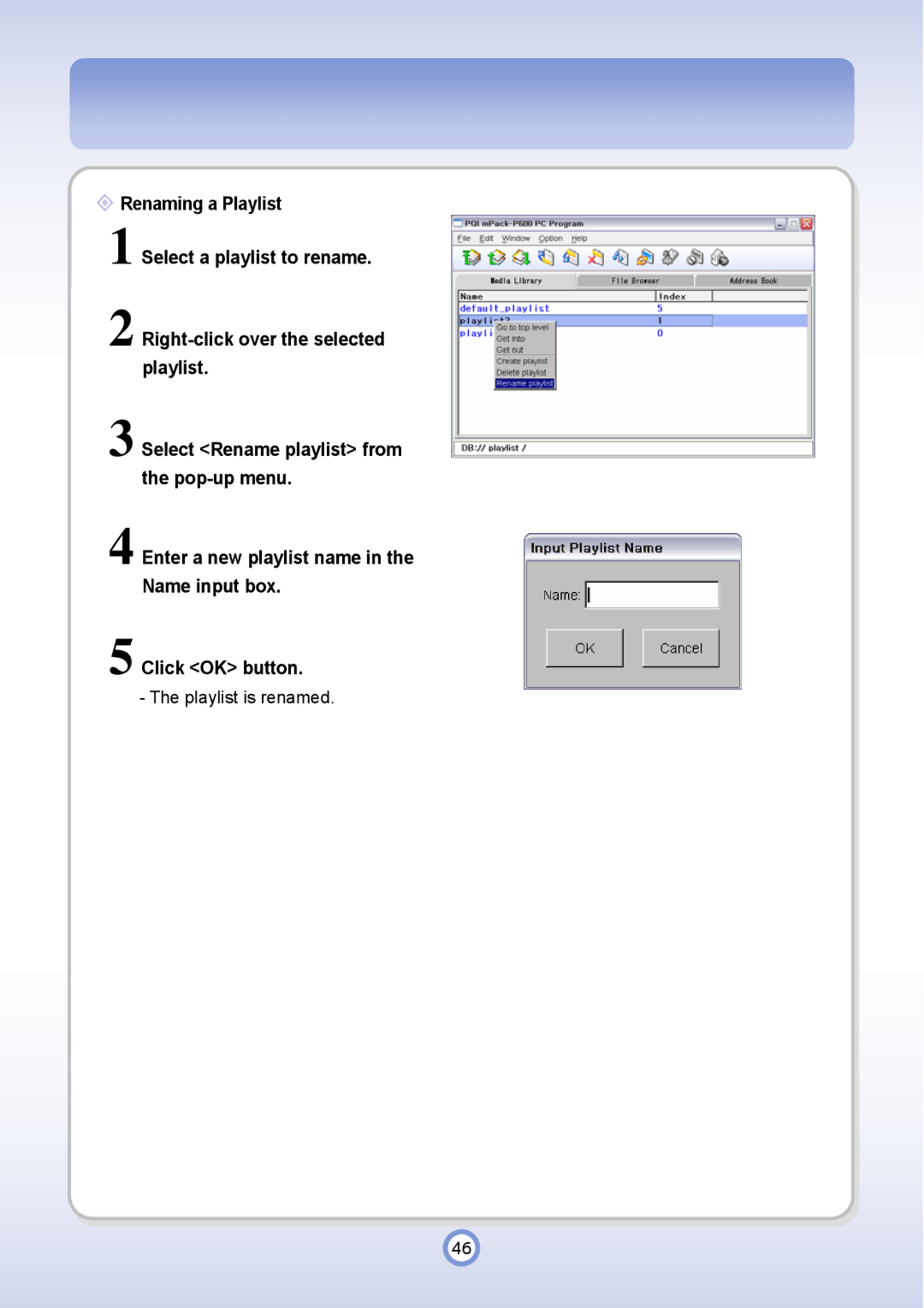 PQI P600 manual Playlist is renamed 