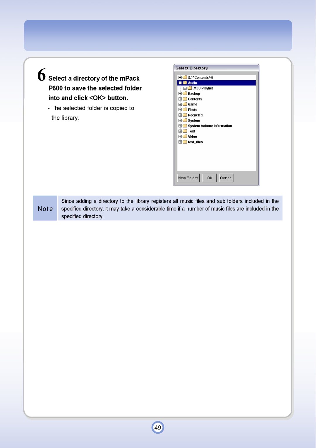 PQI P600 manual Select a directory of the mPack, Selected folder is copied to the library 