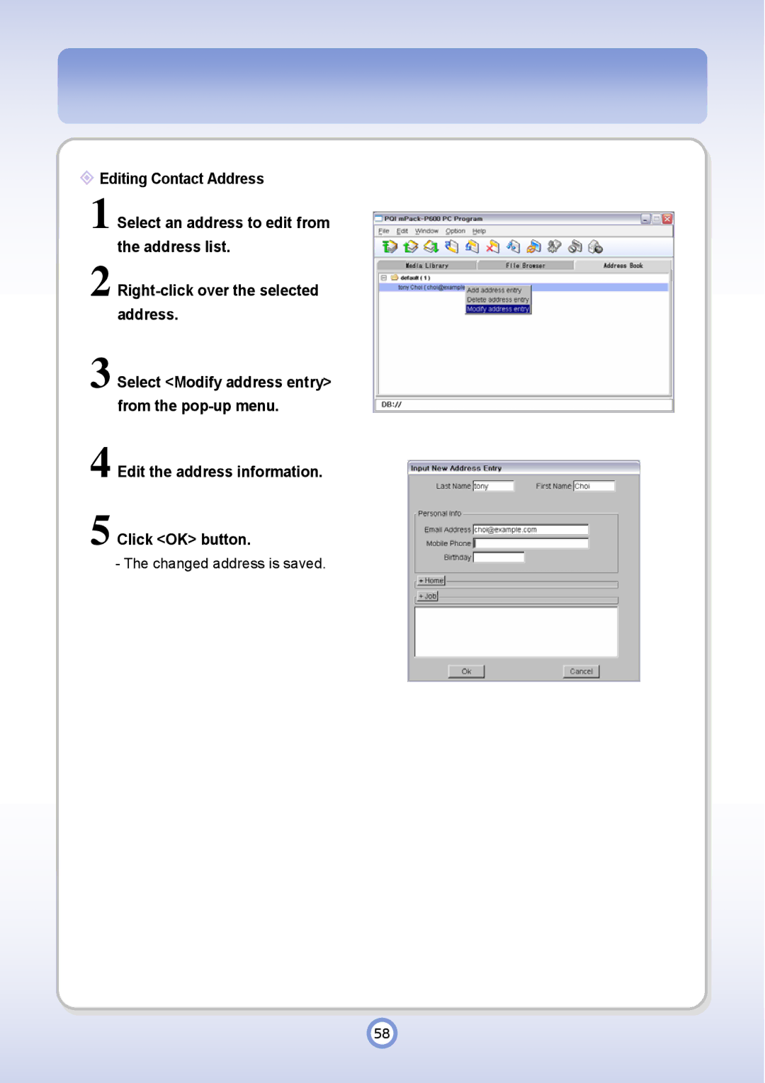 PQI P600 manual Edit the address information Click OK button 