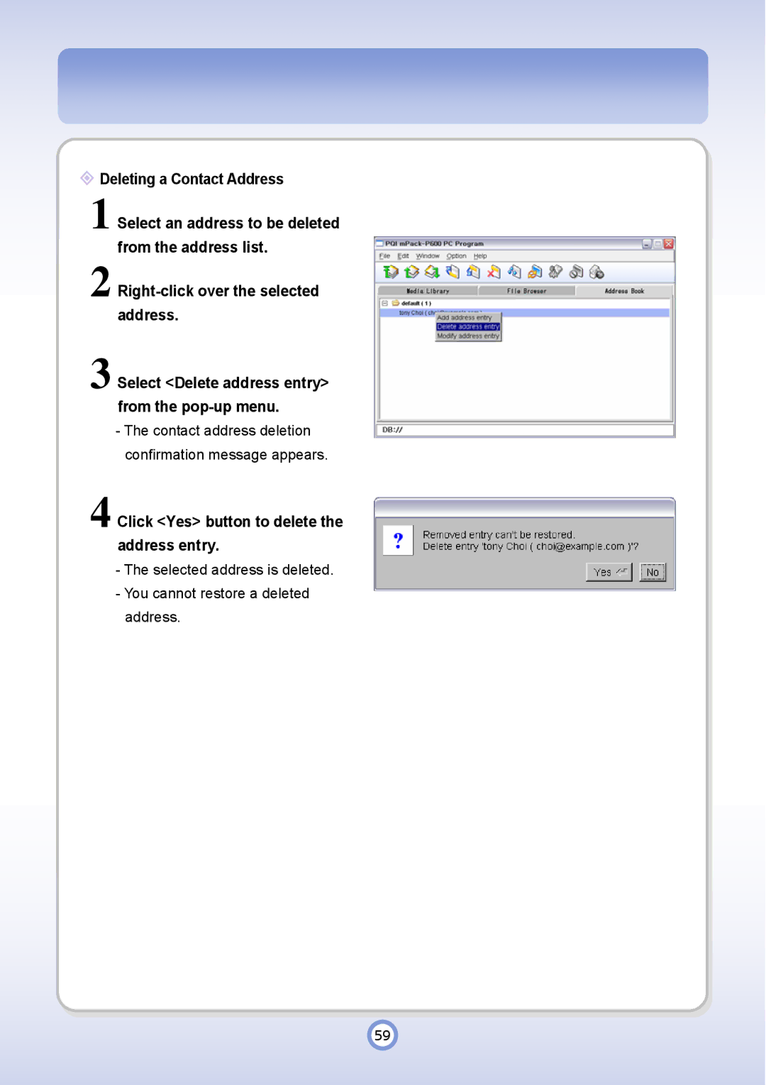 PQI P600 manual Click Yes button to delete the address entry 