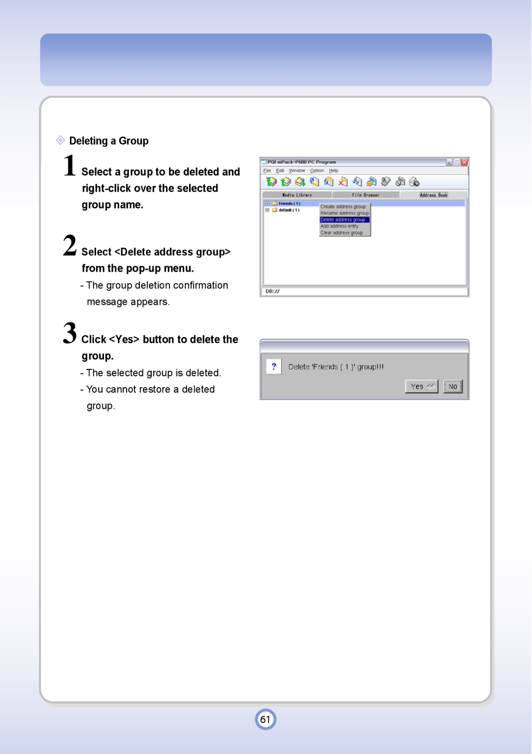 PQI P600 manual Click Yes button to delete the group 