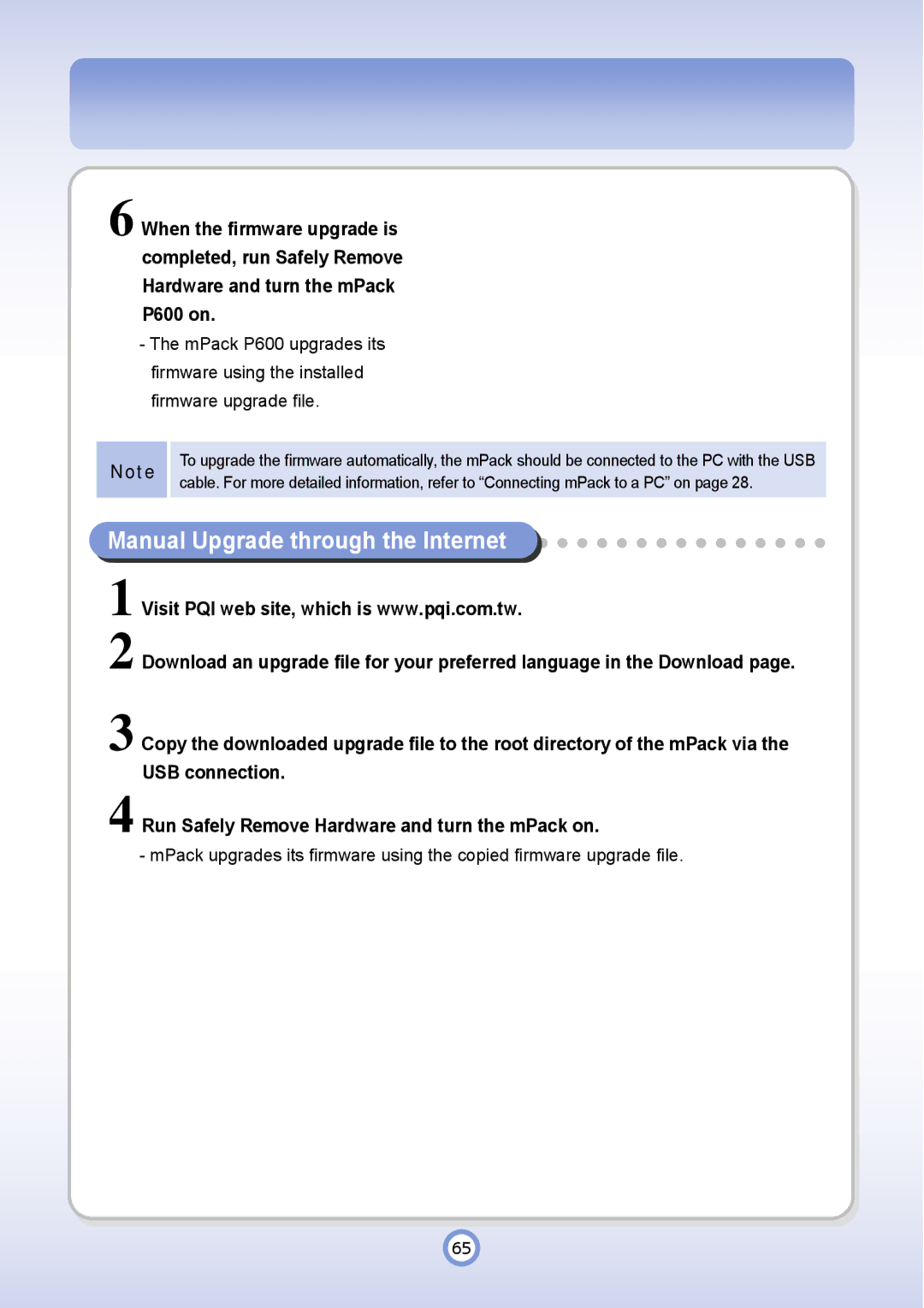 PQI P600 manual Manual Upgrade through the Internet 