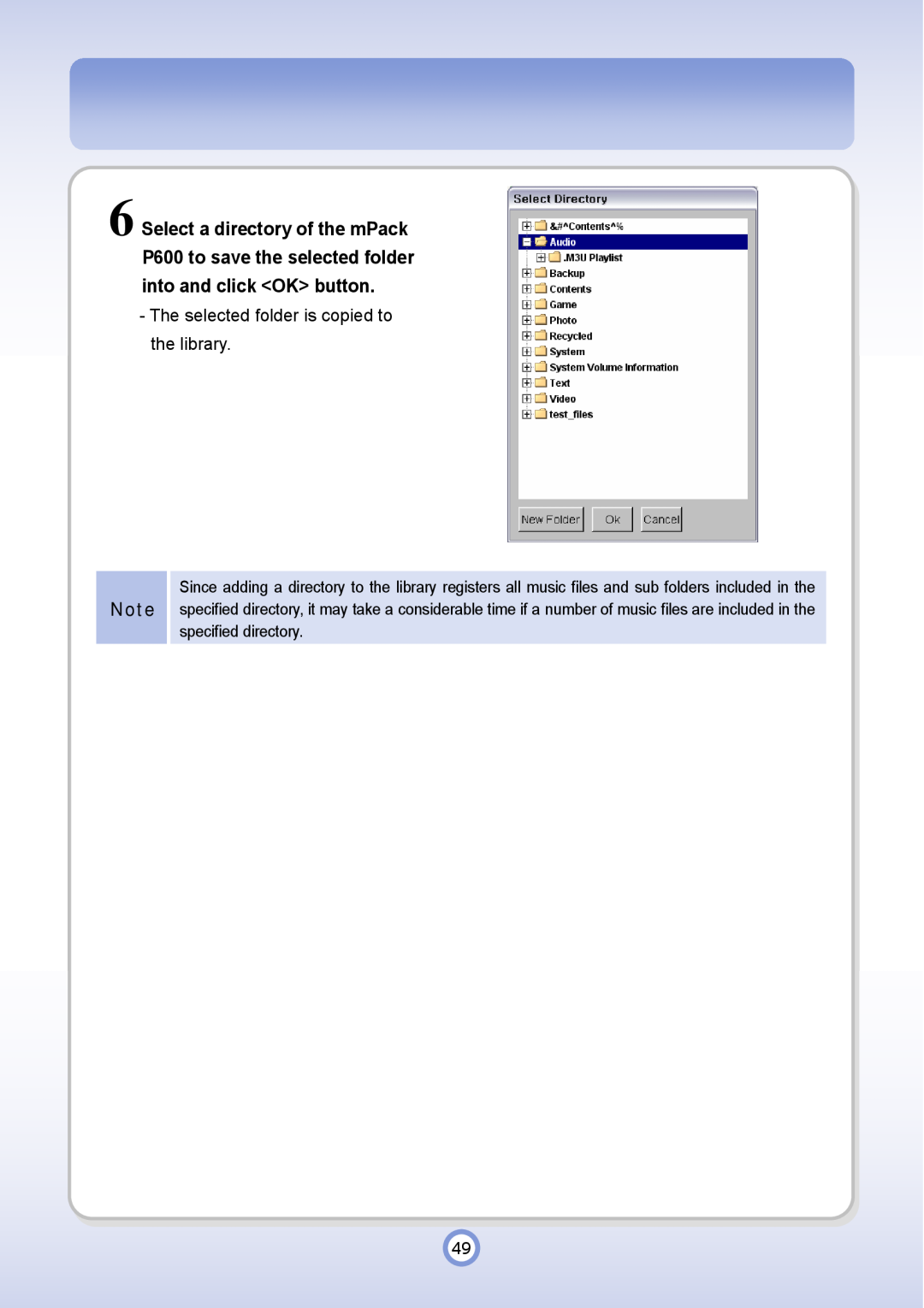 PQI P600 manual Select a directory of the mPack, The selected folder is copied to the library 
