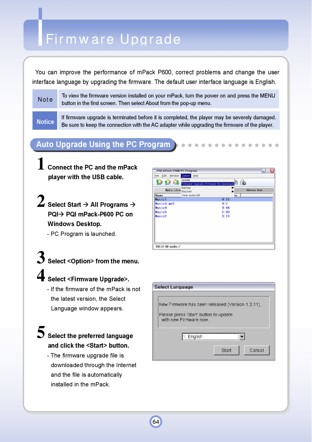 PQI P600 manual Firmware Upgrade, Auto Upgrade Using the PC Program 