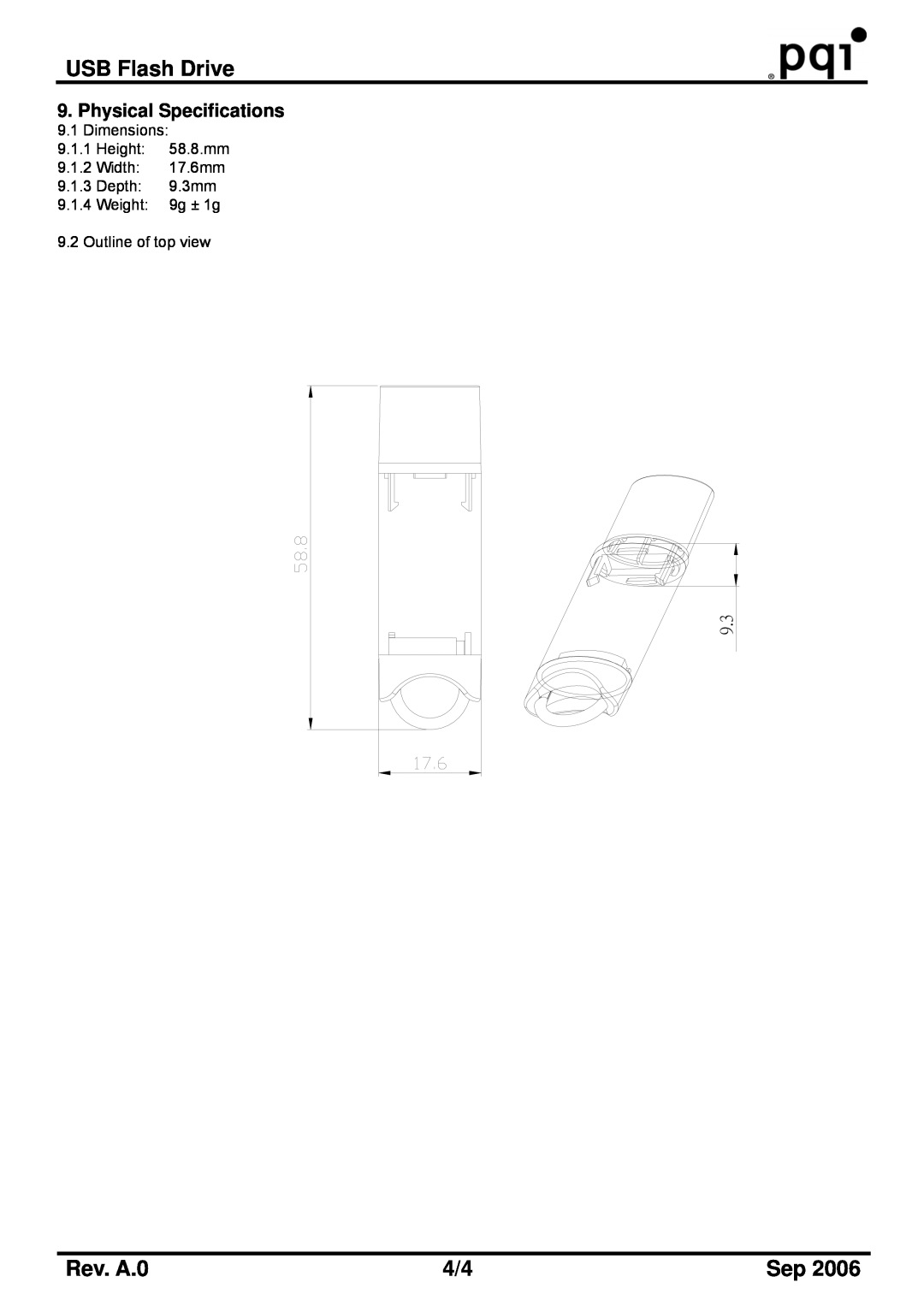 PQI U172 manual USB Flash Drive, Rev. A.0, Dimensions 9.1.1 Height 58.8.mm 9.1.2 Width 17.6mm 
