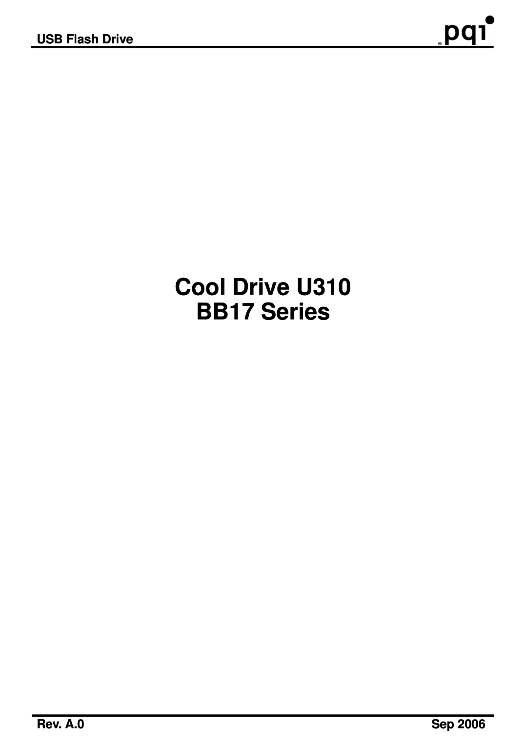 PQI manual USB Flash Drive, Rev. A.0, Cool Drive U310 BB17 Series 