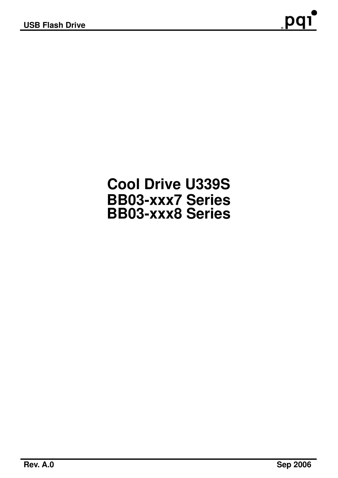 PQI manual Cool Drive U339S BB03-xxx7 Series BB03-xxx8 Series 