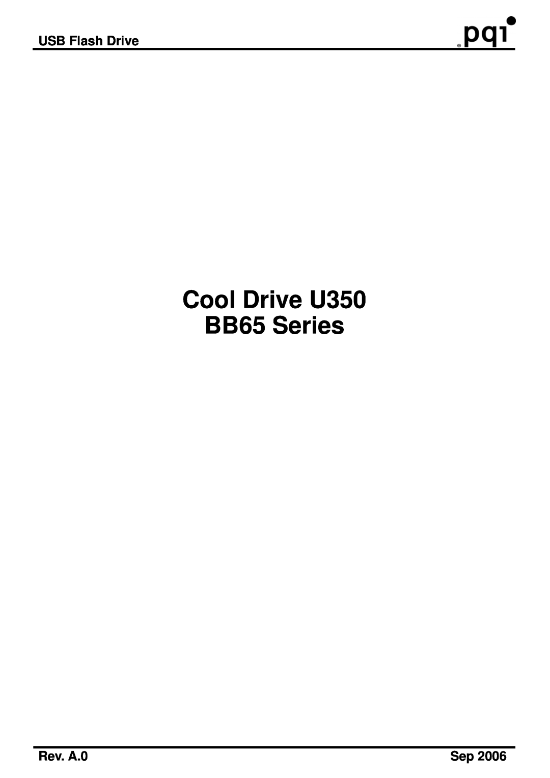 PQI manual USB Flash Drive, Rev. A.0, Cool Drive U350 BB65 Series 