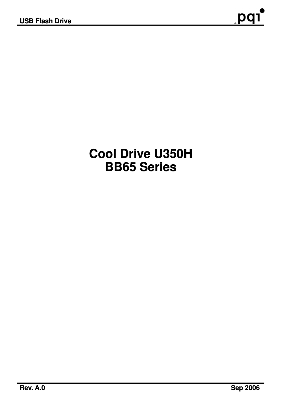PQI manual USB Flash Drive, Rev. A.0, Cool Drive U350H BB65 Series 