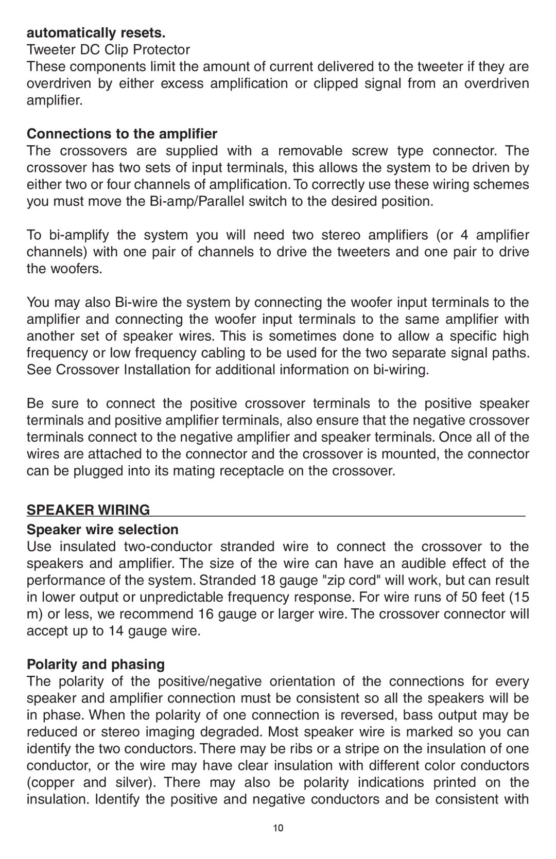 Precision Power 355cs, 356cs Automatically resets. Tweeter DC Clip Protector, Connections to the amplifier, Speaker Wiring 