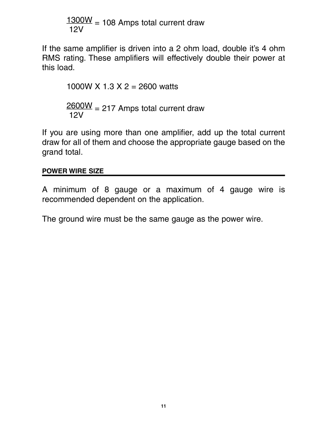 Precision Power D2000/1, D3000/1, D500/1, D1000/1 manual 1300W= 108 Amps total current draw 12V 