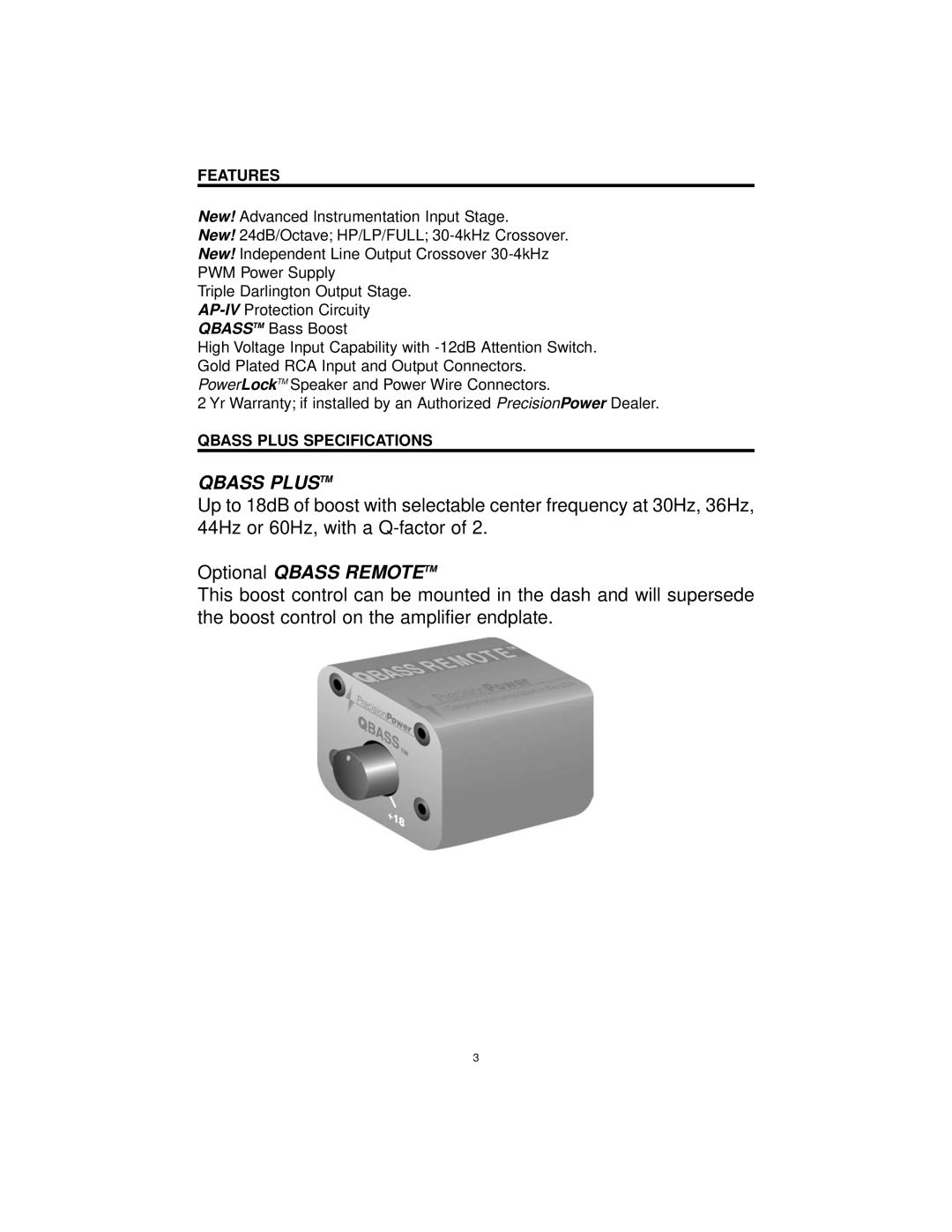 Precision Power DCX 500.2, DCX 300.2 manual Qbass Plustm, Optional QBASS REMOTETM, Features, Qbass Plus Specifications 