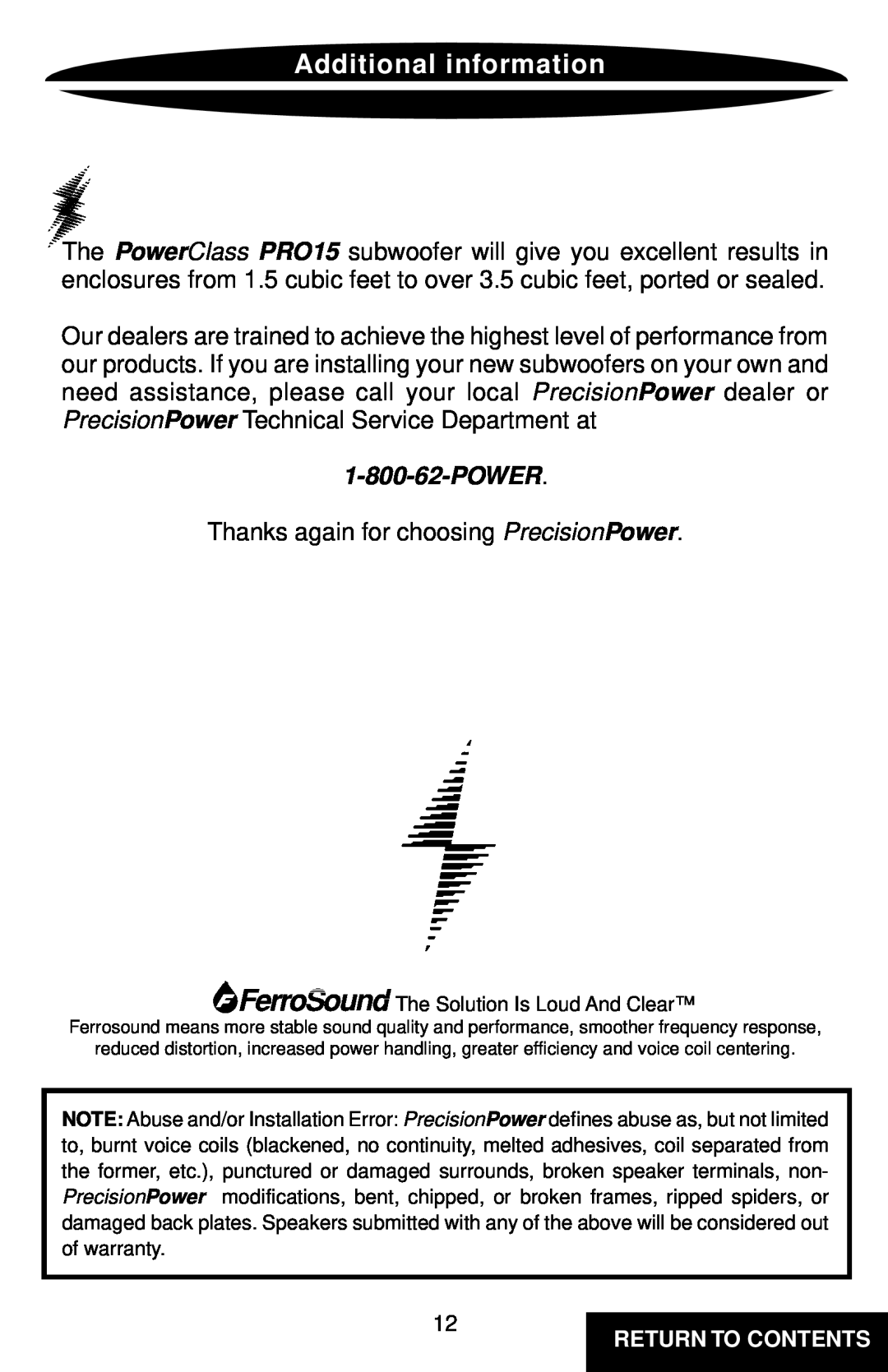 Precision Power PRO15 owner manual Additional information 
