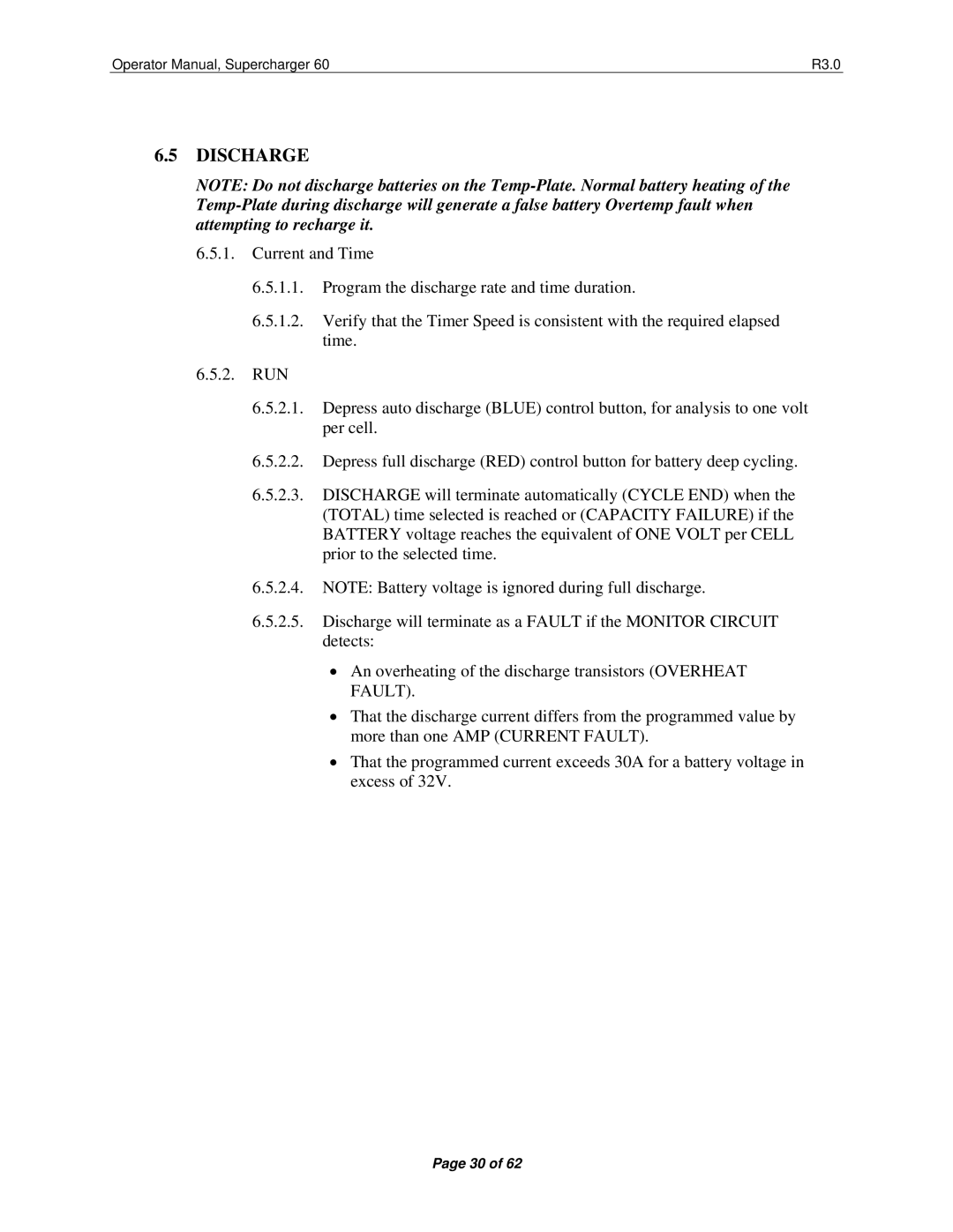 Precision Trading 60 R3.0 operating instructions Discharge 