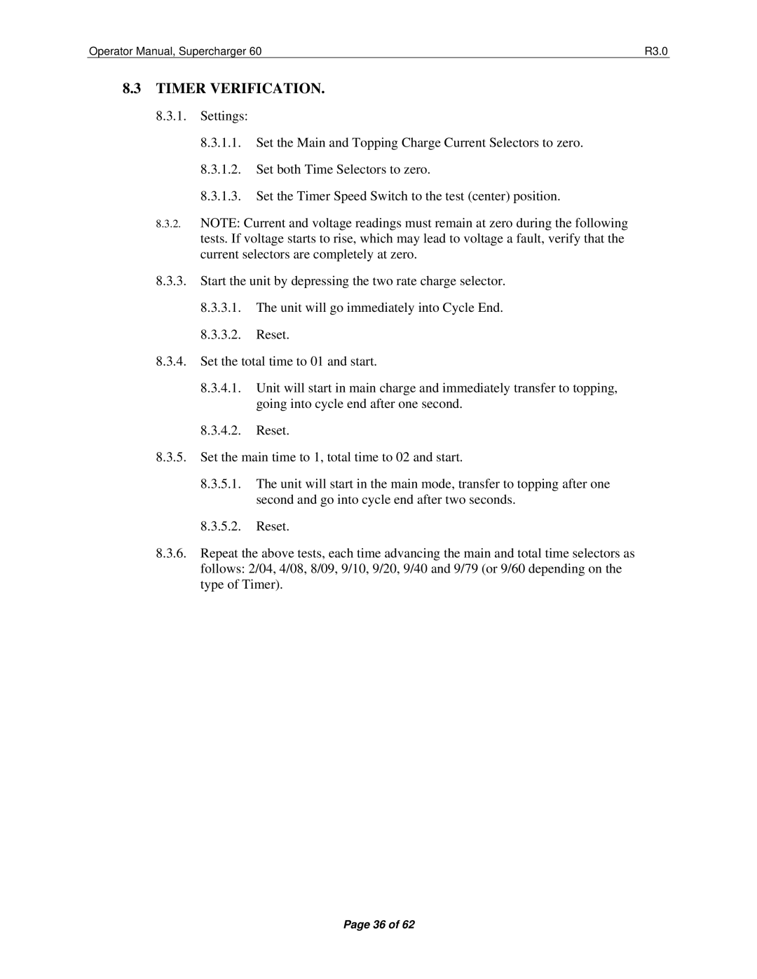 Precision Trading 60 R3.0 operating instructions Timer Verification 