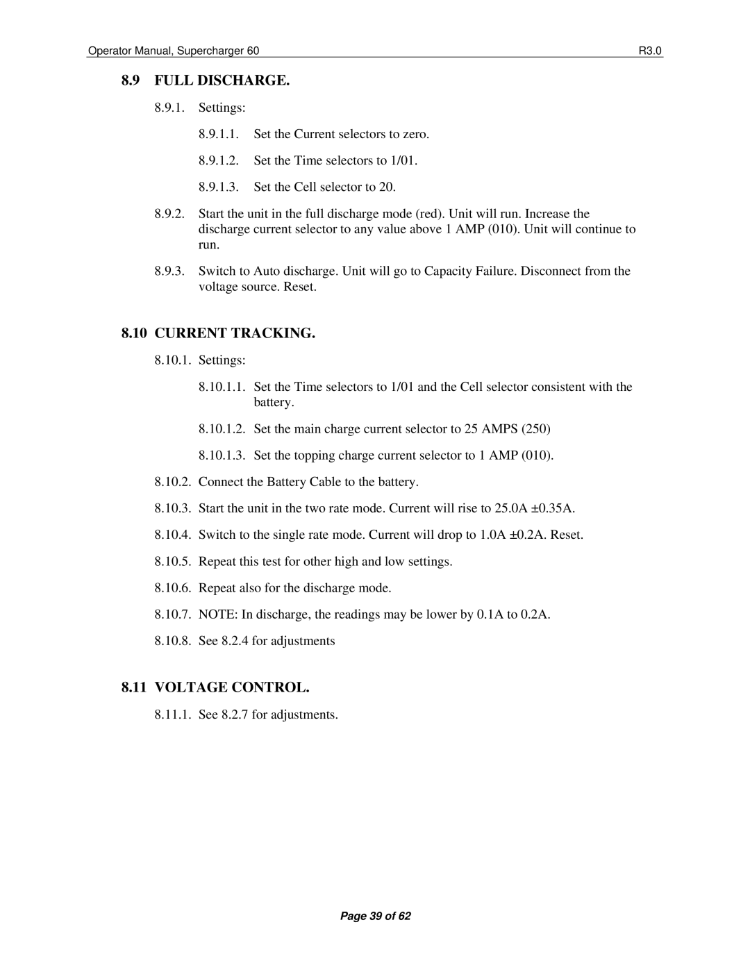 Precision Trading 60 R3.0 operating instructions Full Discharge, Current Tracking, Voltage Control 