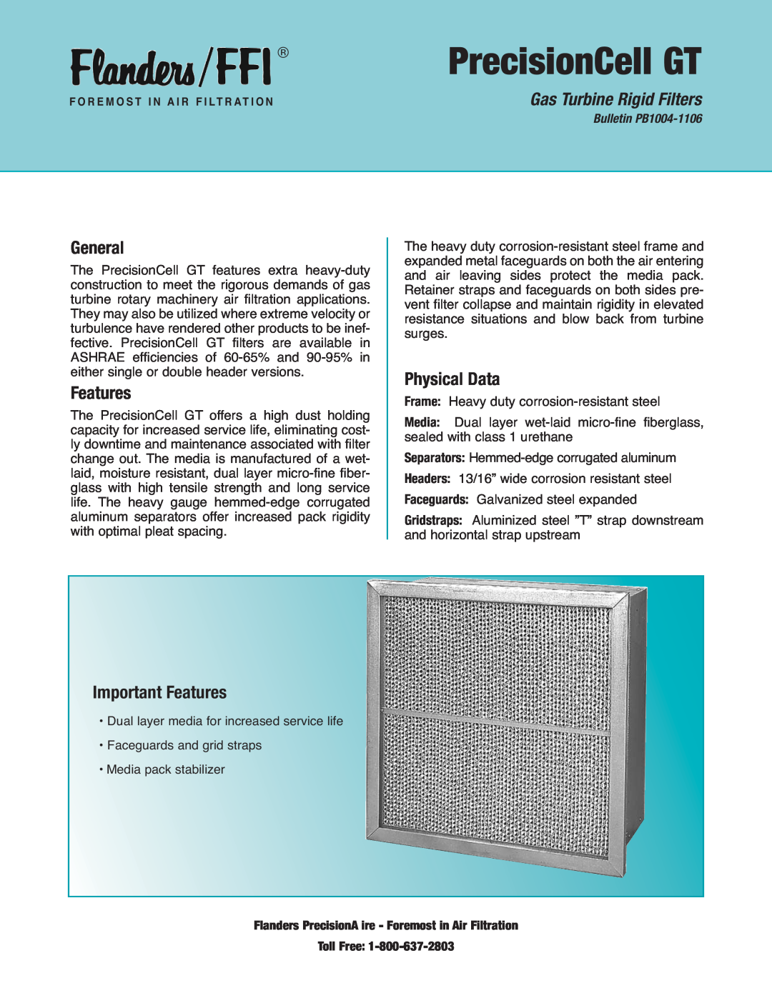 Precisionaire manual General, Physical Data, Important Features, PrecisionCell GT, Gas Turbine Rigid Filters 