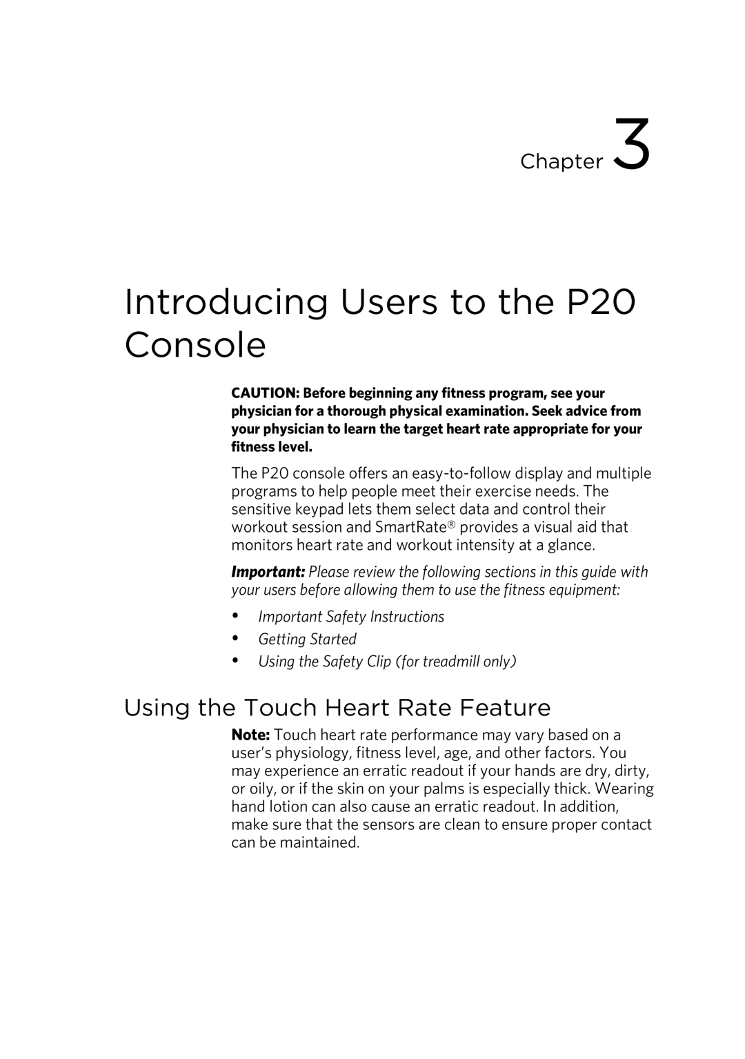 Precor 300753-201 manual Introducing Users to the P20 Console, Using the Touch Heart Rate Feature 