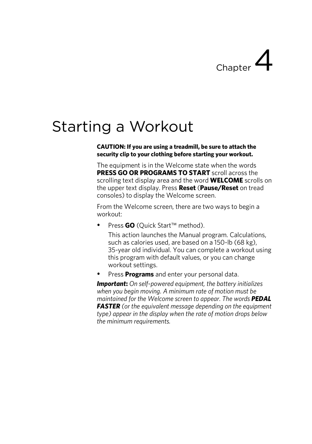 Precor 300753-201 manual Starting a Workout 