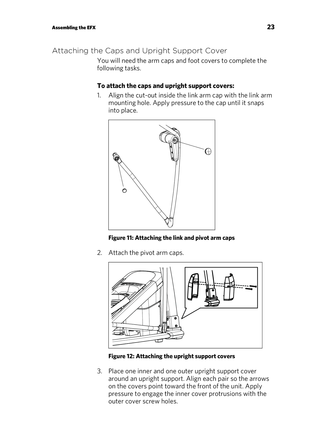 Precor 300753-201 manual Attaching the Caps and Upright Support Cover, To attach the caps and upright support covers 