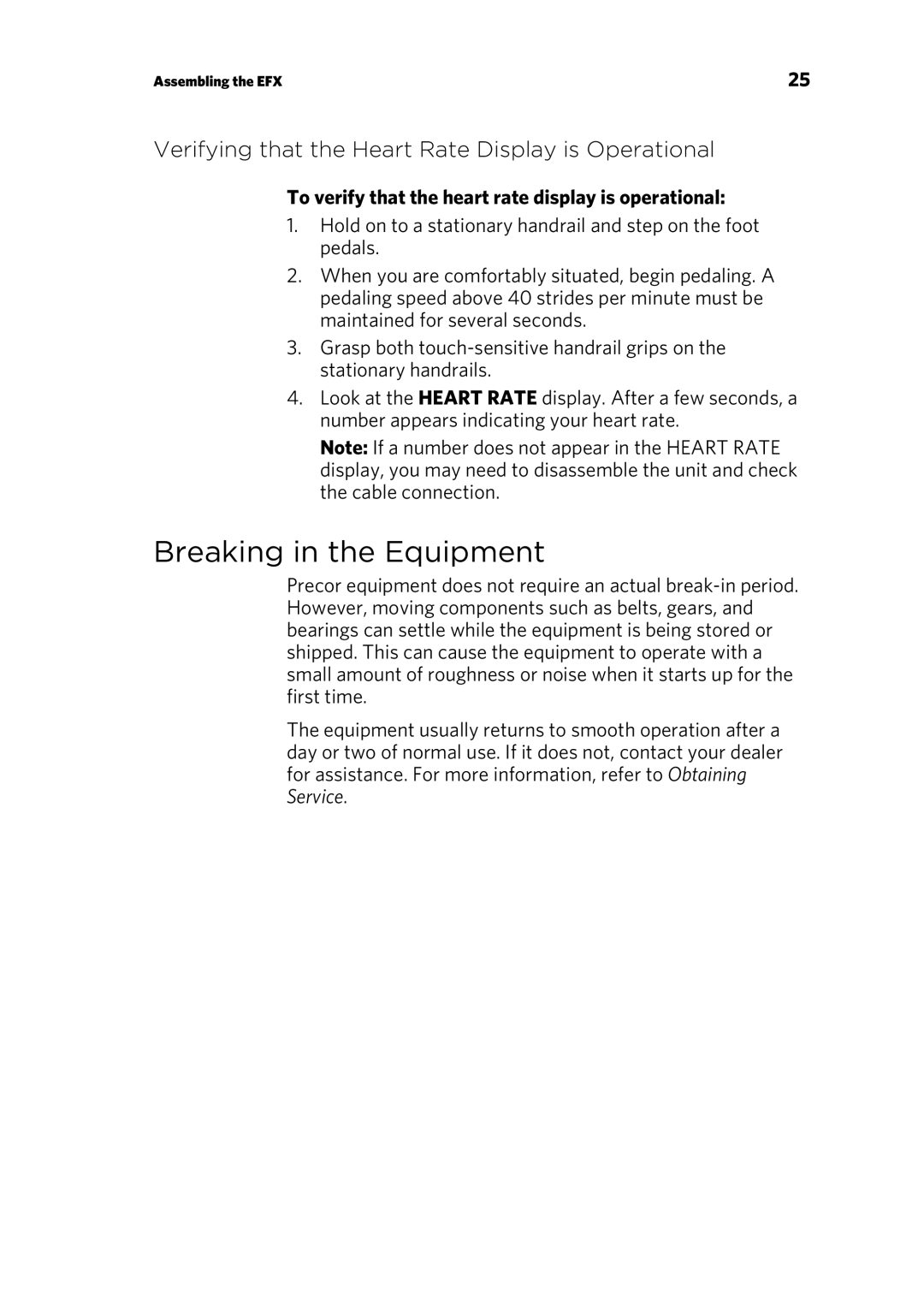 Precor 300753-201 manual Breaking in the Equipment, Verifying that the Heart Rate Display is Operational 