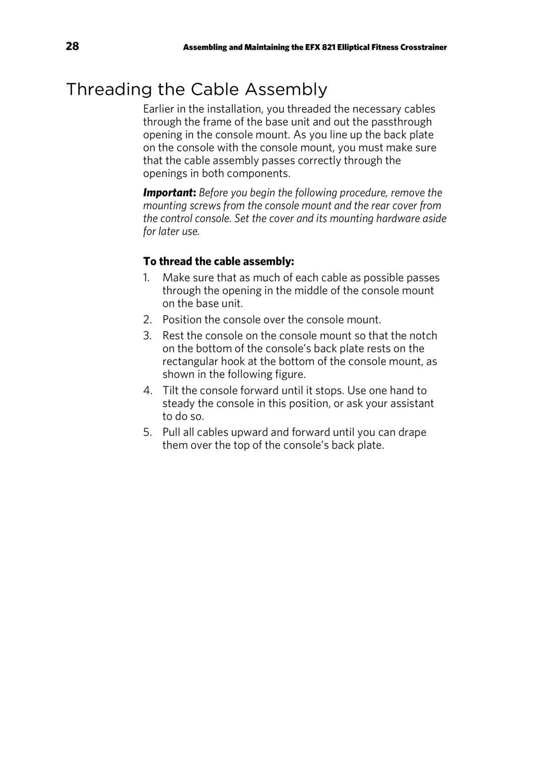 Precor 300753-201 manual Threading the Cable Assembly, To thread the cable assembly 