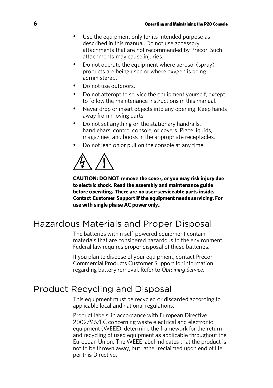 Precor 300753-201 manual Hazardous Materials and Proper Disposal, Product Recycling and Disposal 