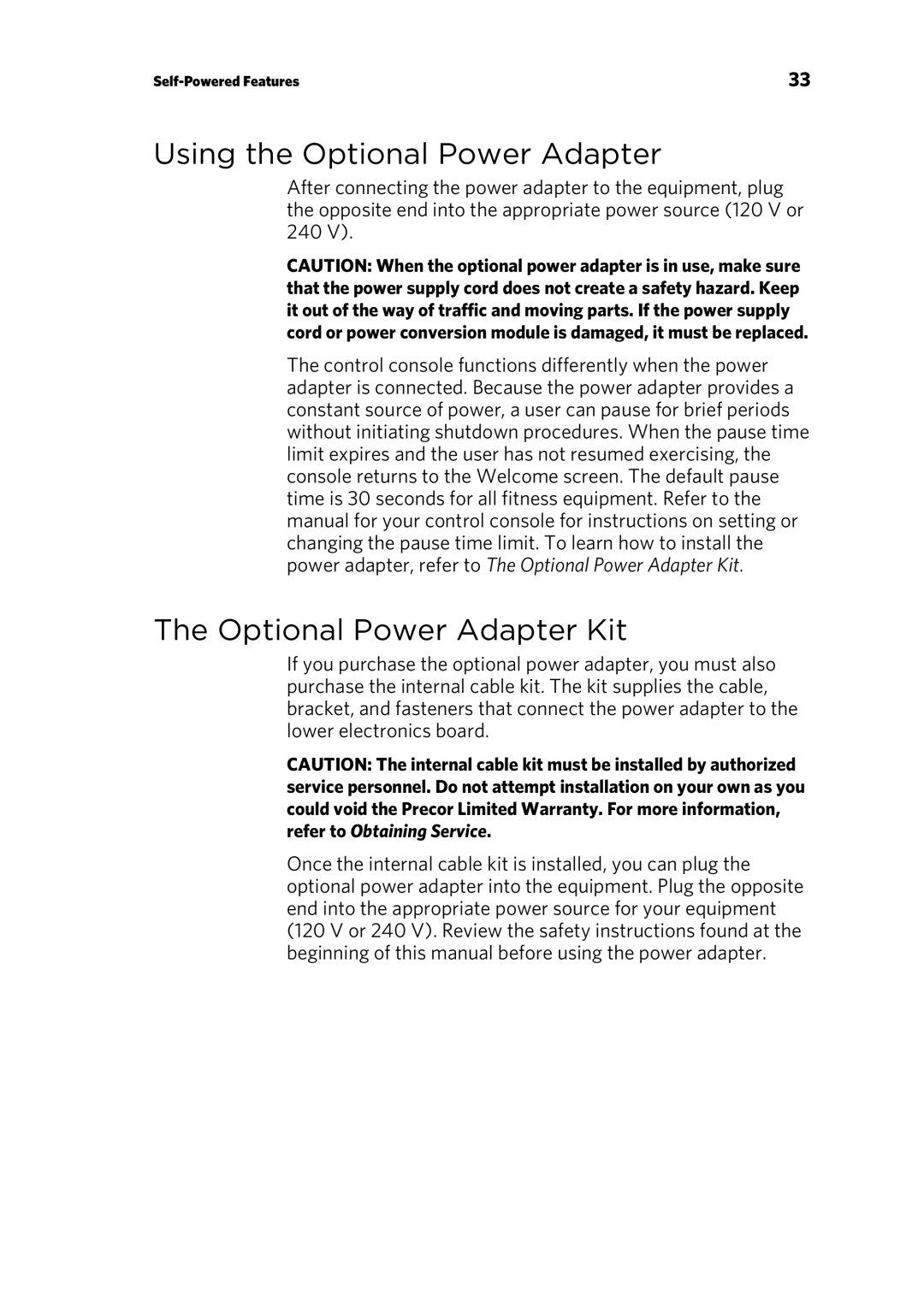 Precor 300753-201 manual Using the Optional Power Adapter, Optional Power Adapter Kit 