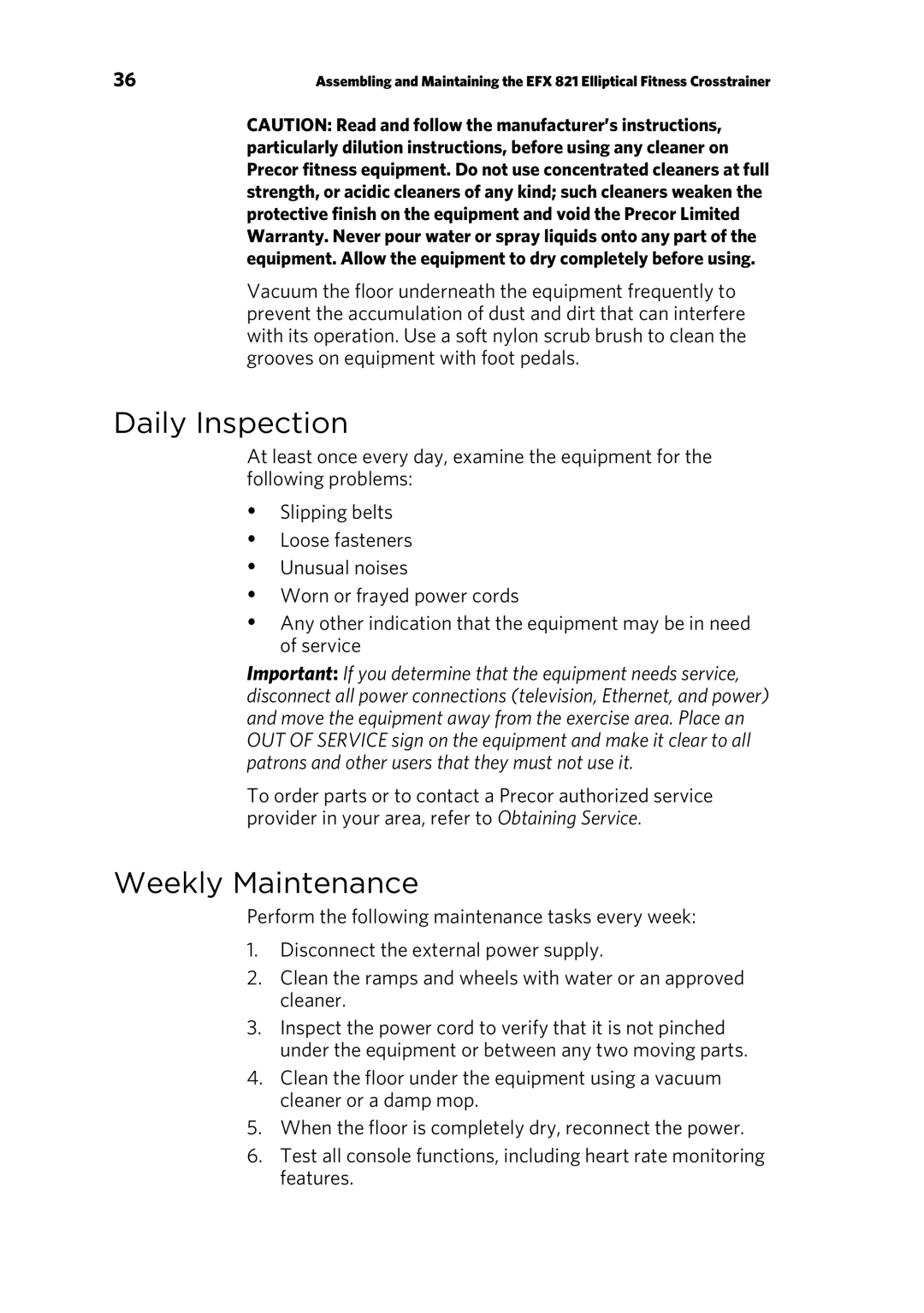 Precor 300753-201 manual Daily Inspection, Weekly Maintenance 