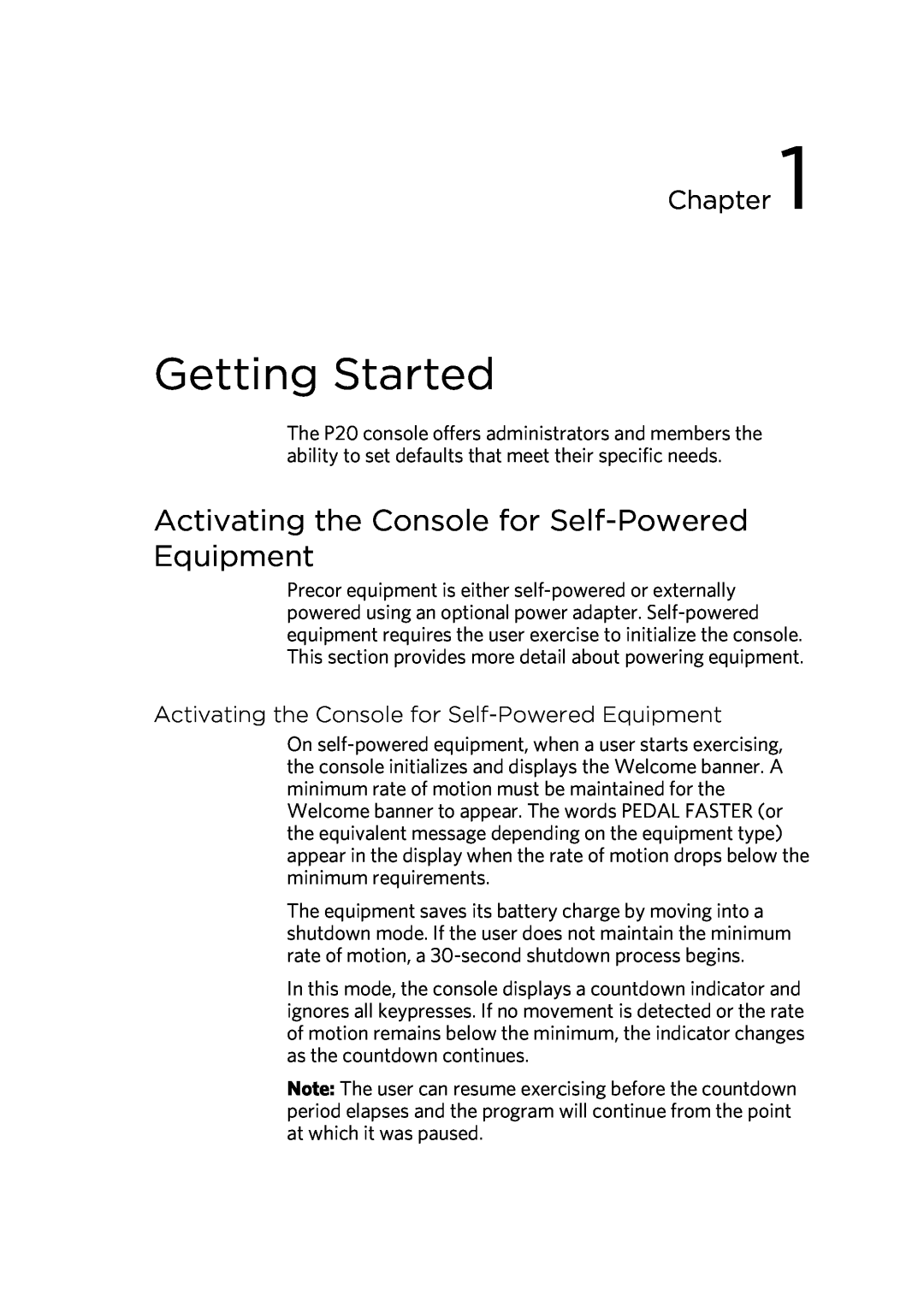 Precor 300753-201 manual Getting Started, Activating the Console for Self-Powered Equipment, Chapter 