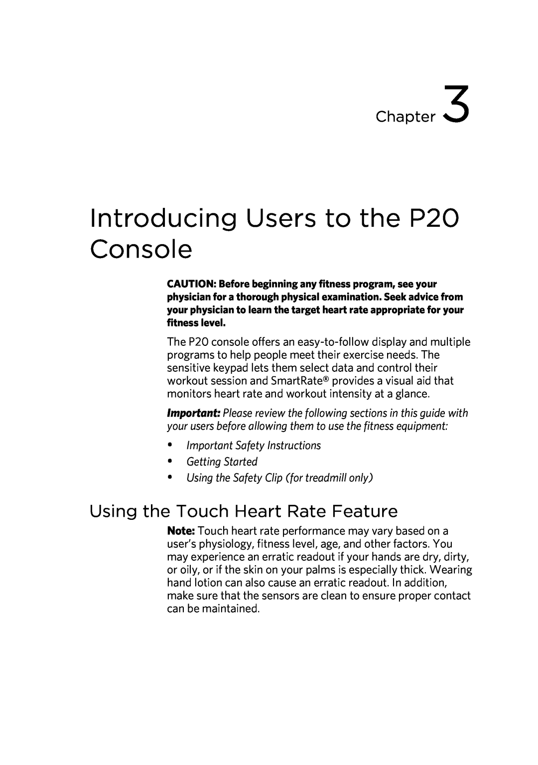 Precor 300753-201 manual Introducing Users to the P20 Console, Using the Touch Heart Rate Feature, Chapter 