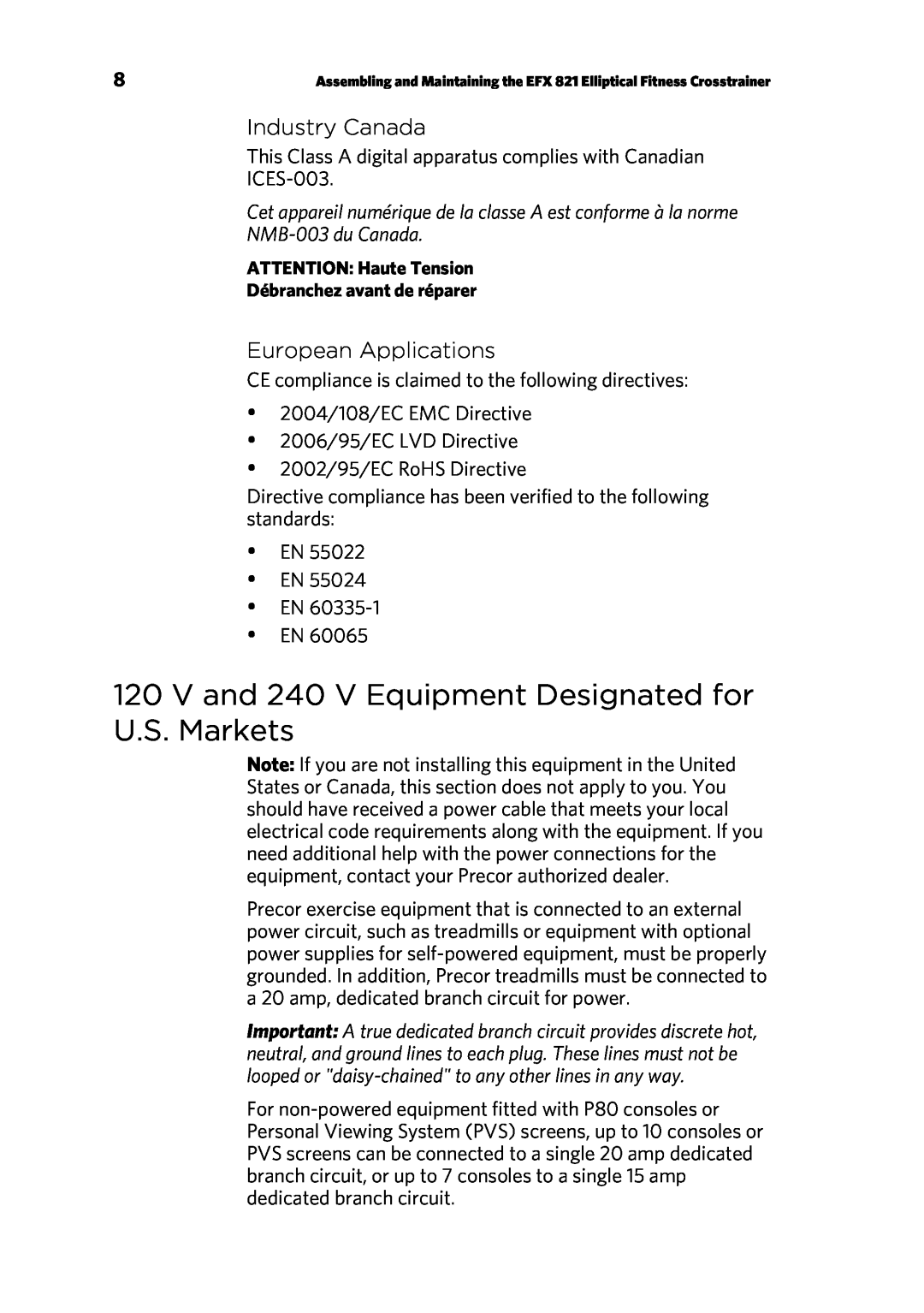 Precor 300753-201 manual V and 240 V Equipment Designated for U.S. Markets, Industry Canada, European Applications 