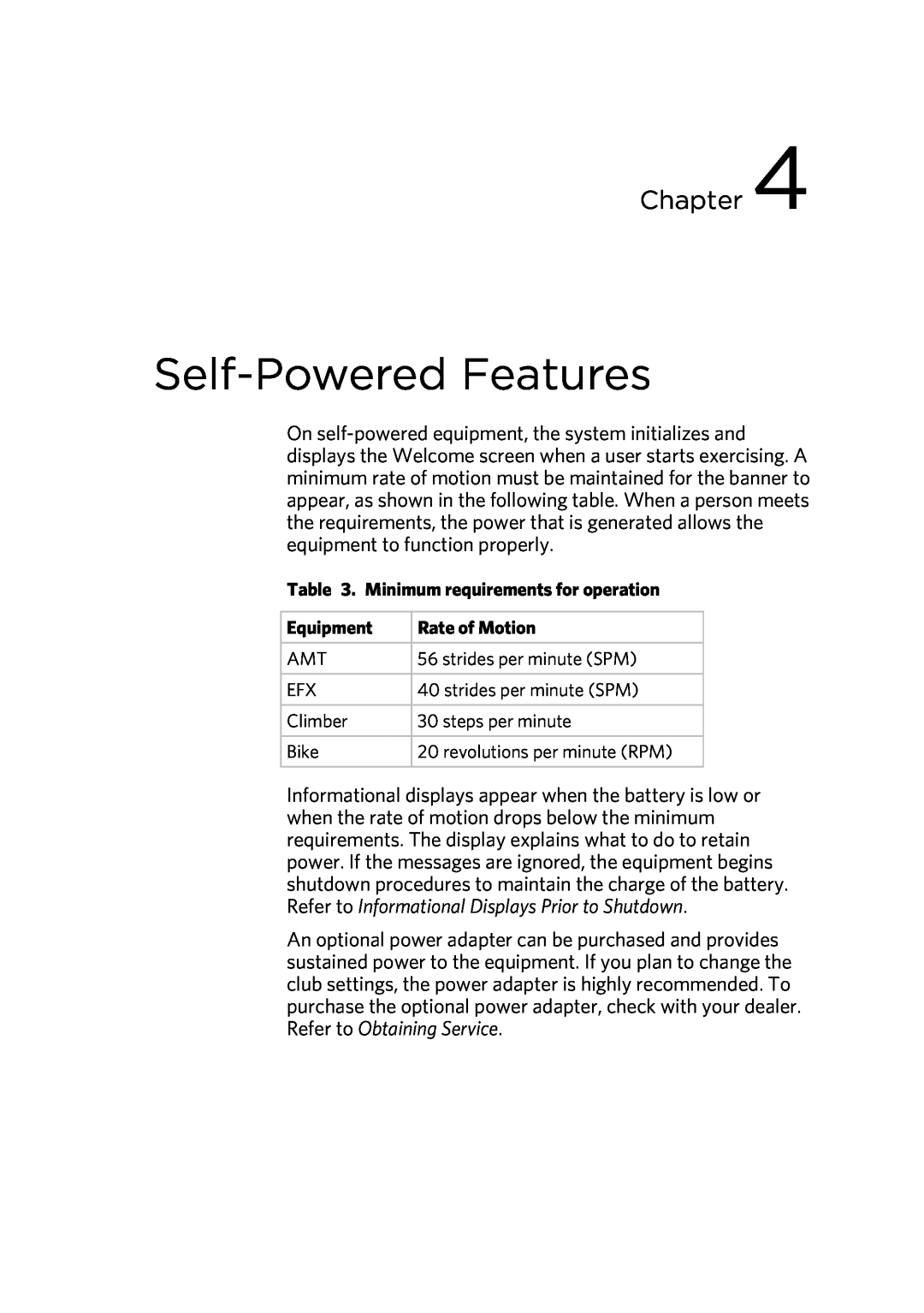 Precor 300753-201 manual Self-Powered Features, Chapter, Minimum requirements for operation, Equipment, Rate of Motion 