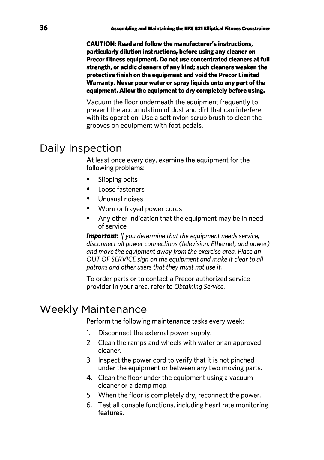 Precor 300753-201 manual Daily Inspection, Weekly Maintenance 